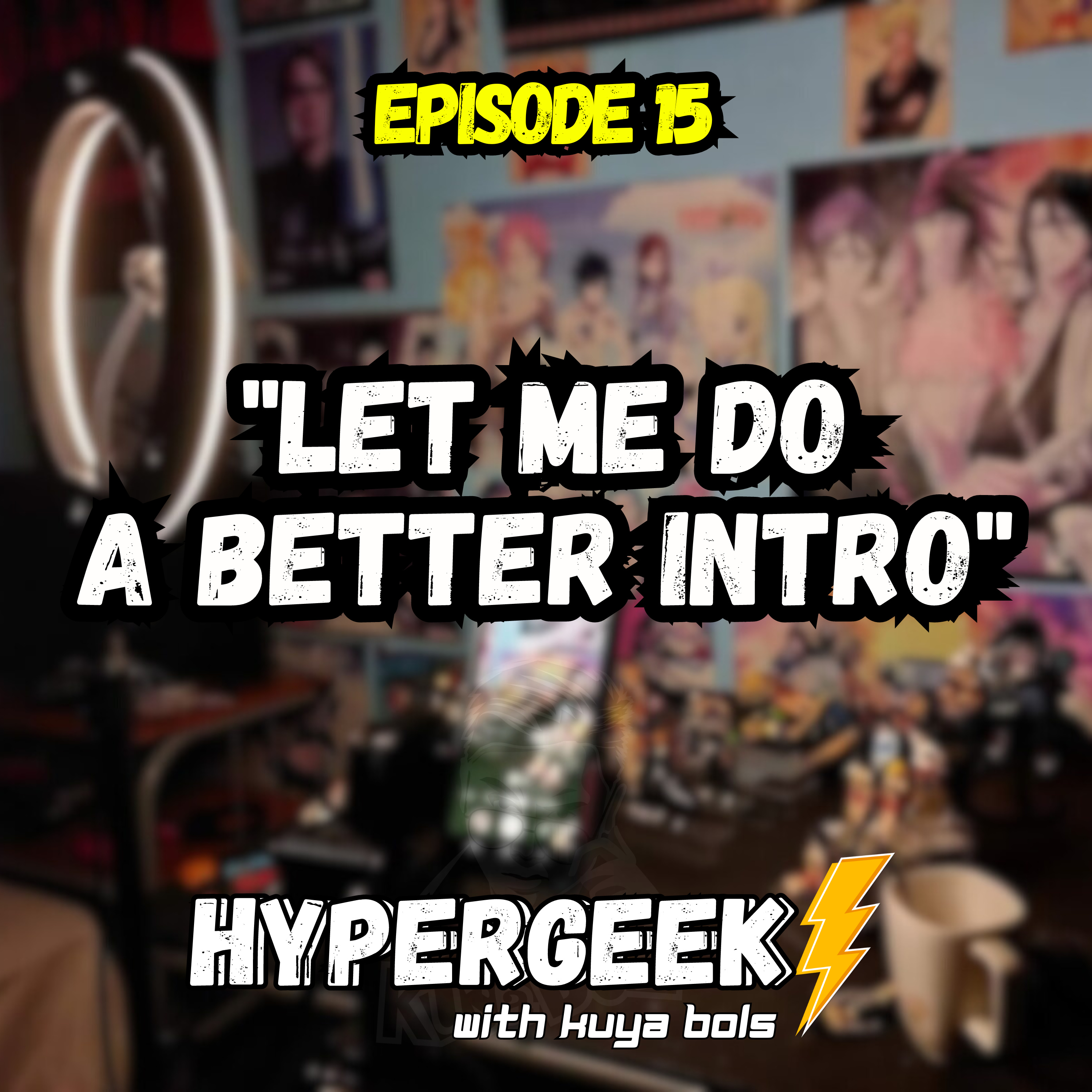 HyperGeek with Kuya Bols