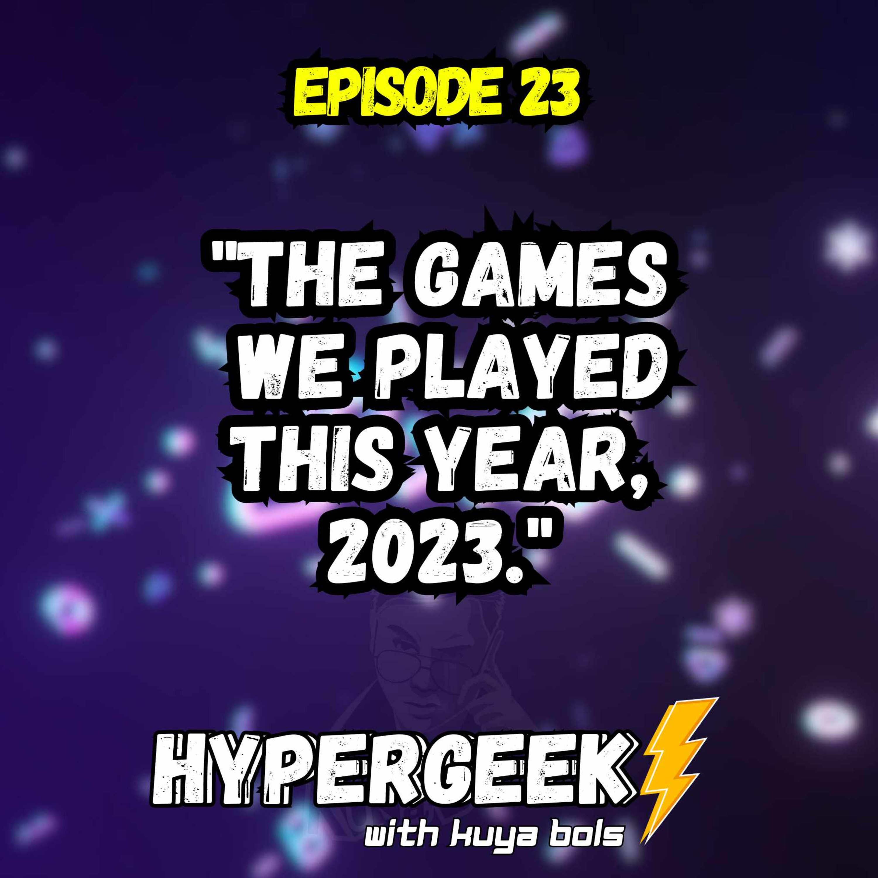 HyperGeek with Kuya Bols