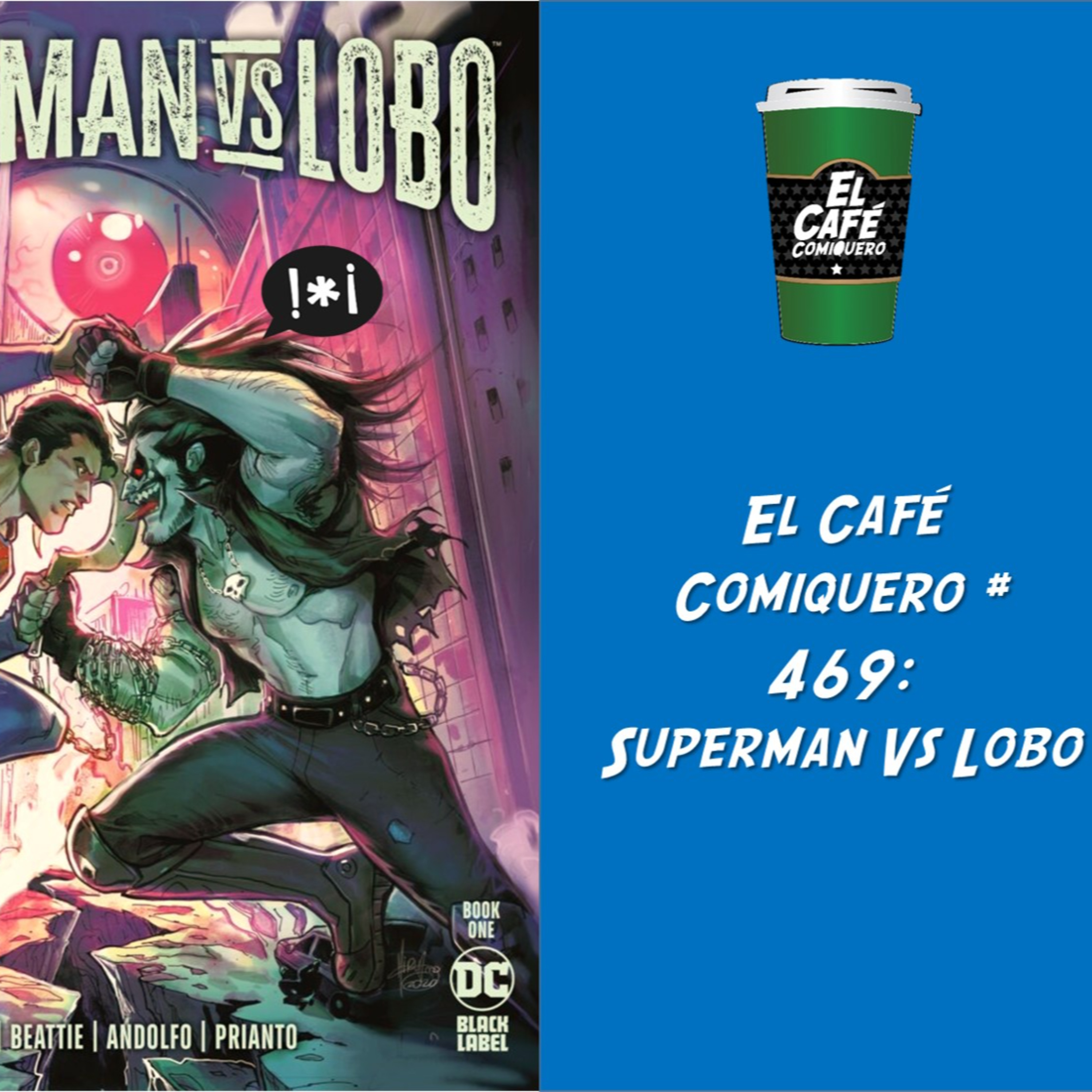 El Café Comiquero
