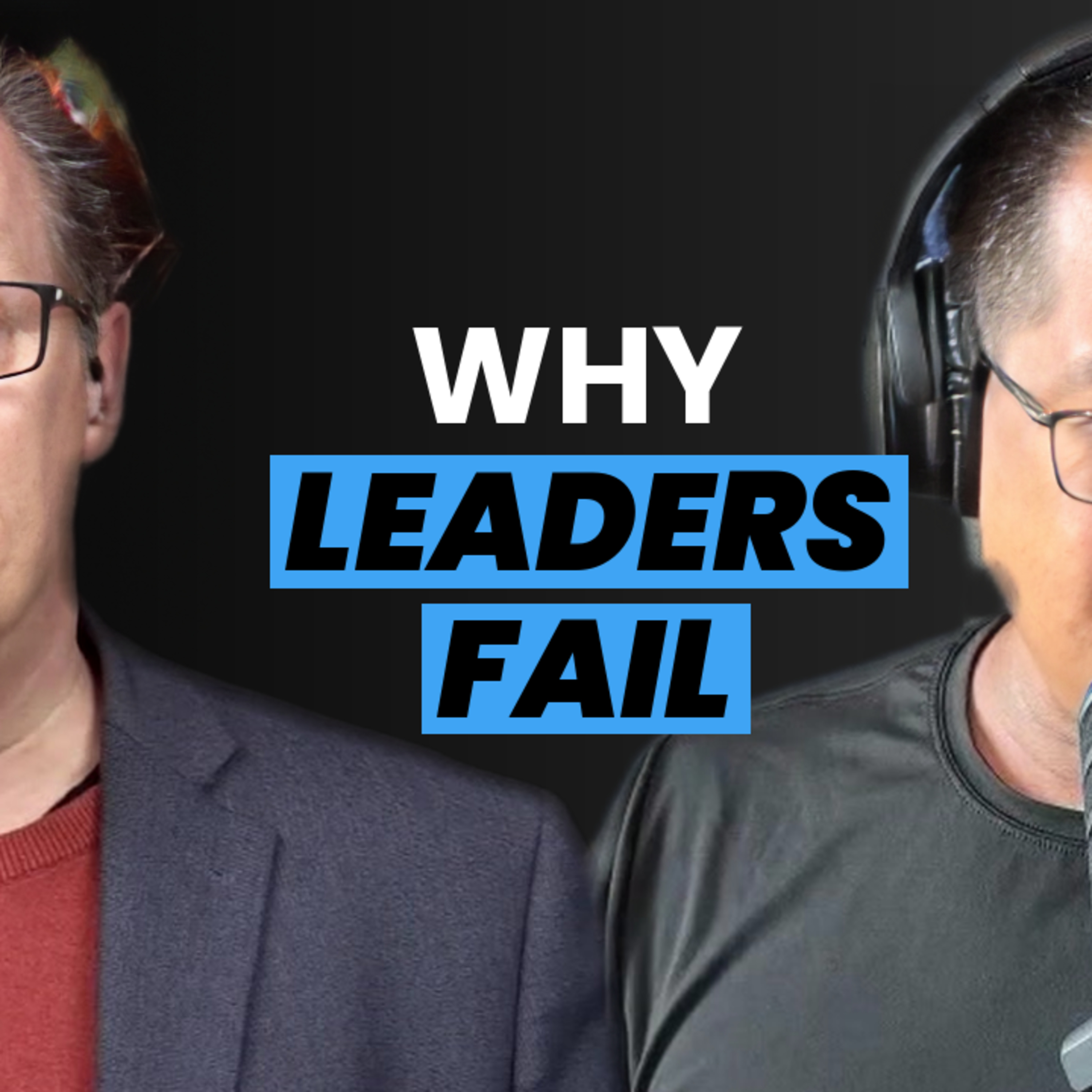 Why Most Leaders Fail at Customer Experience (and How to Fix It) episode artwork