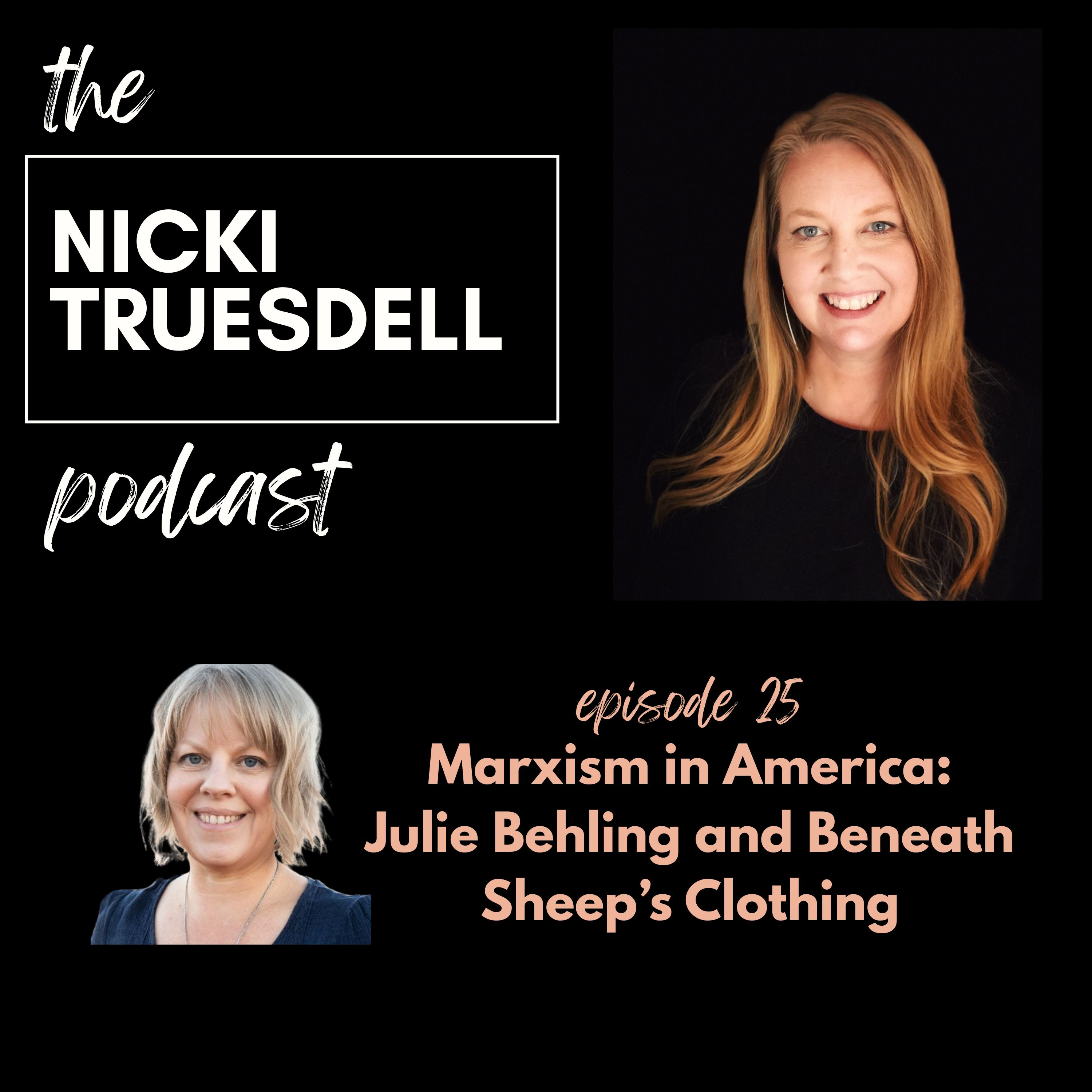 25: Marxism in America w/ Julie Behling and Beneath Sheep's Clothing