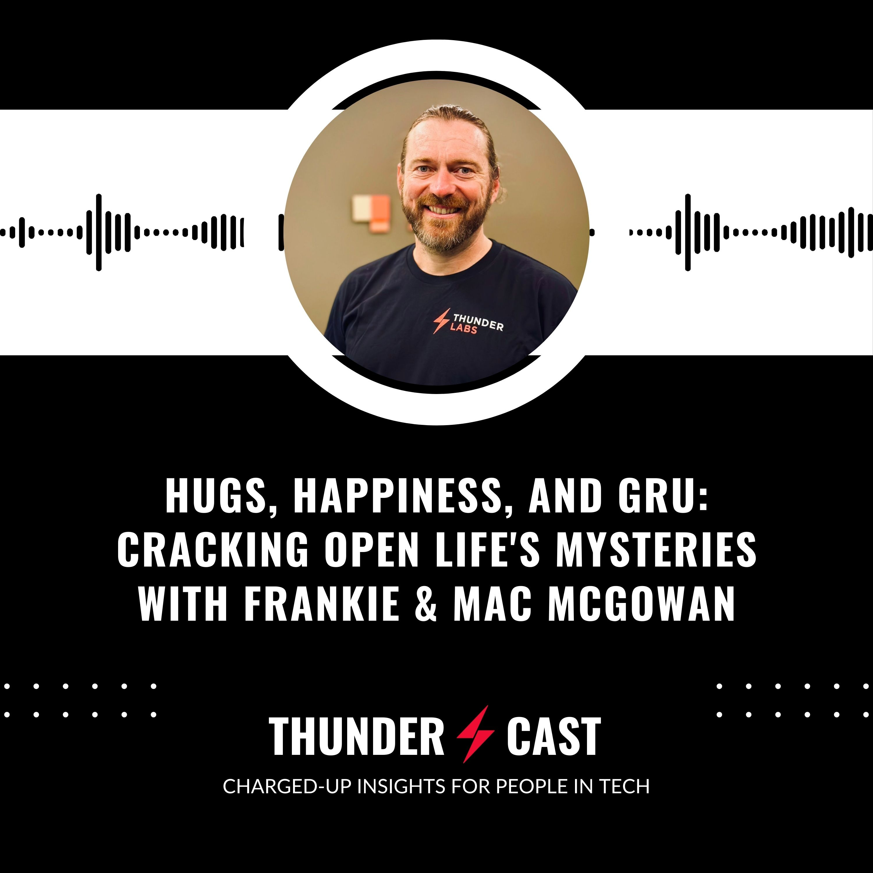 ThunderCast: Charged-Up Insights for People in Tech