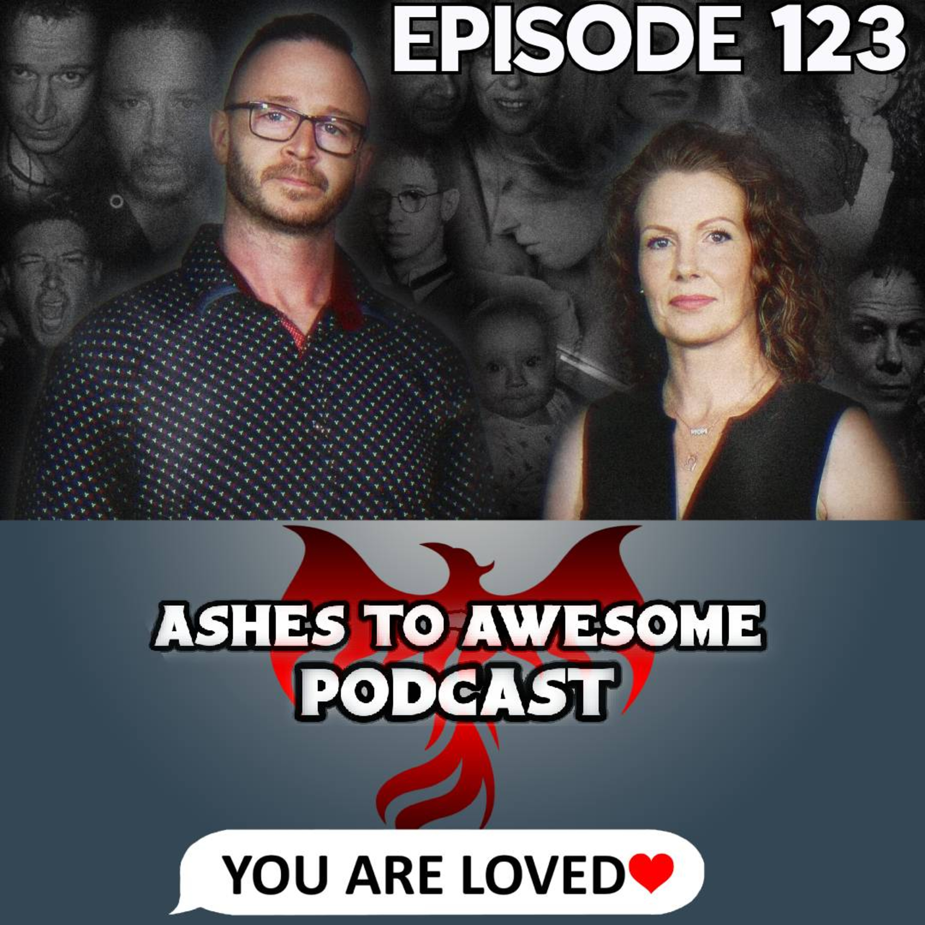 Ashes to Awesome Podcast - Rising in Recovery