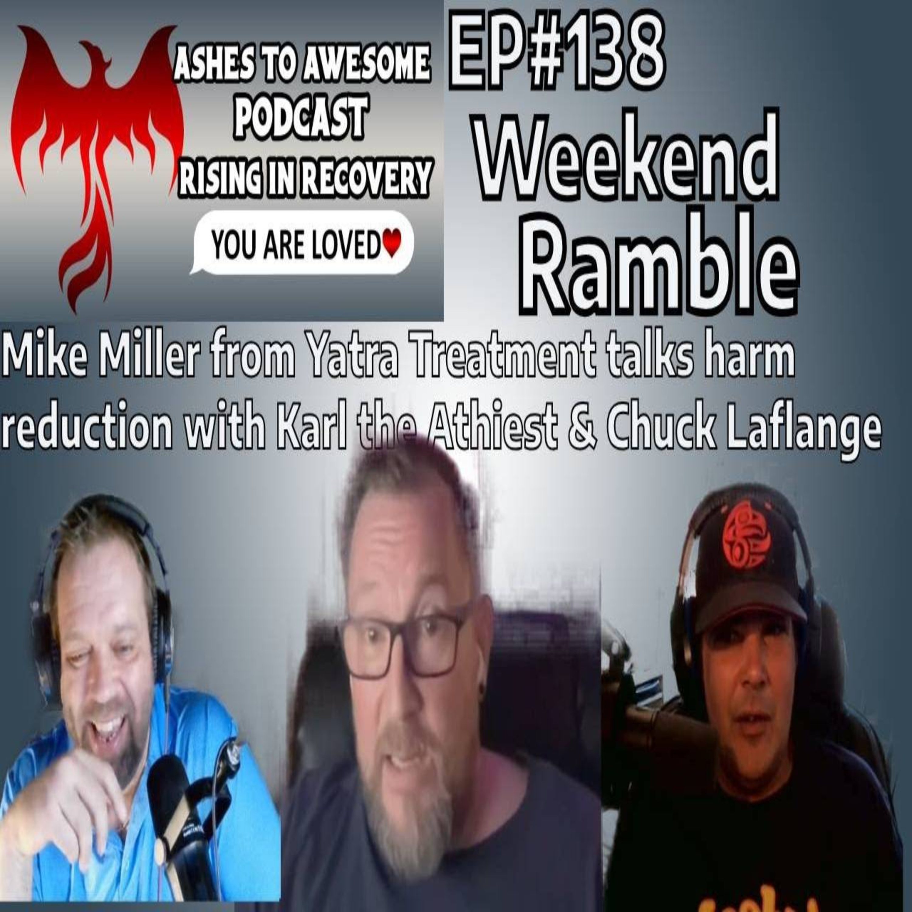 Ashes to Awesome Podcast - Rising in Recovery
