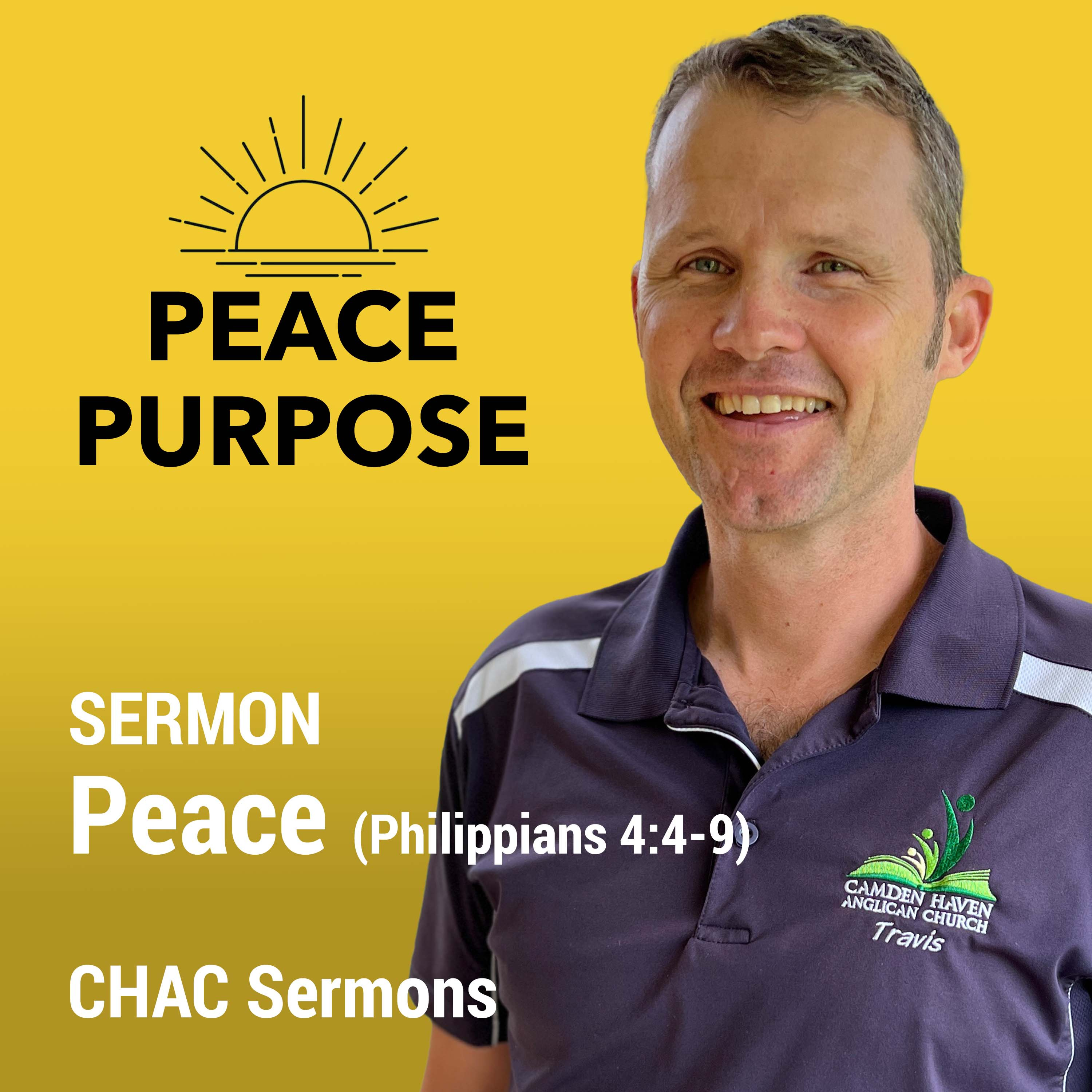 Peace // Philippians 4:4-9 // Peace Purpose