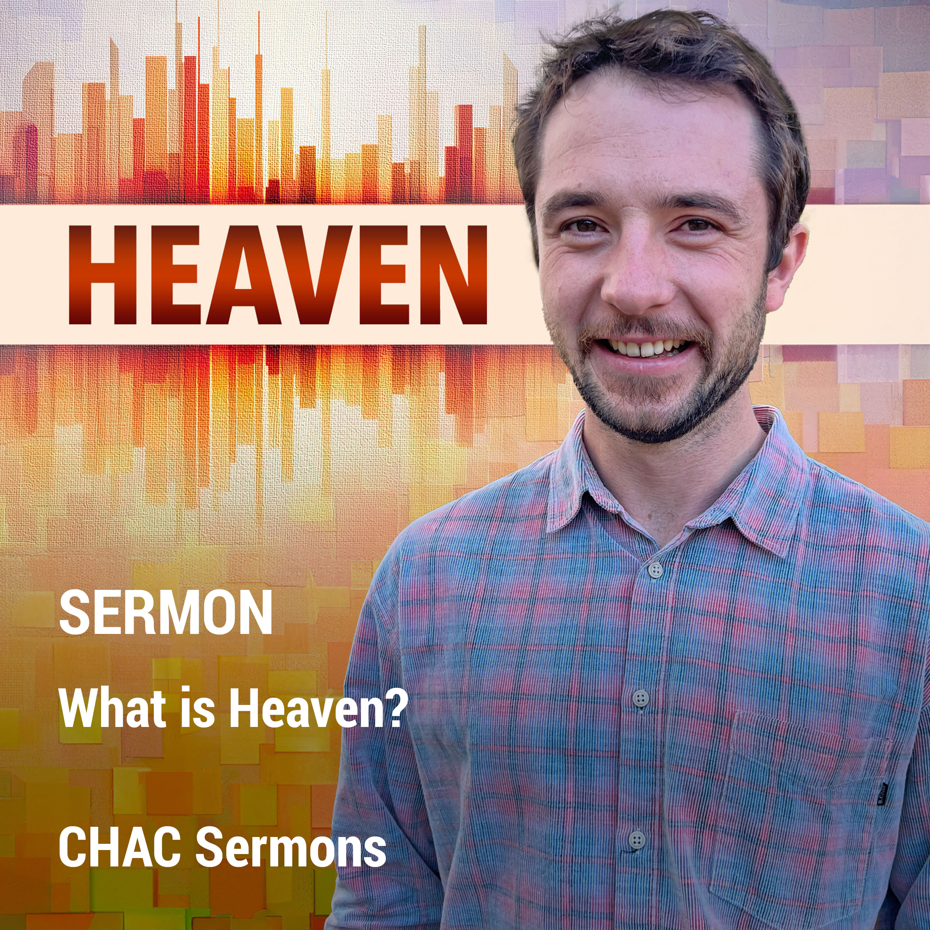 02 // What is Heaven? // Heaven