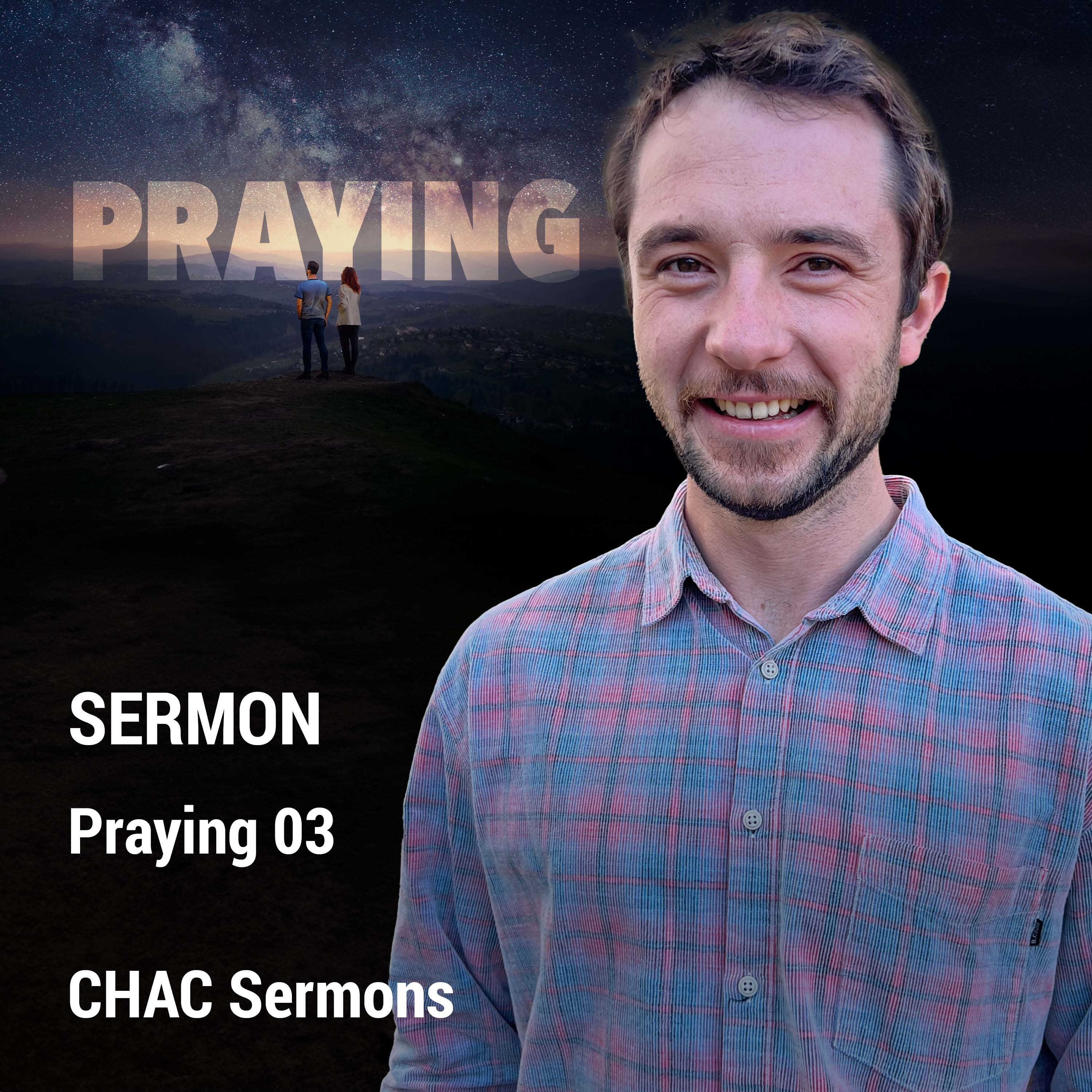 03 // Participate // Praying