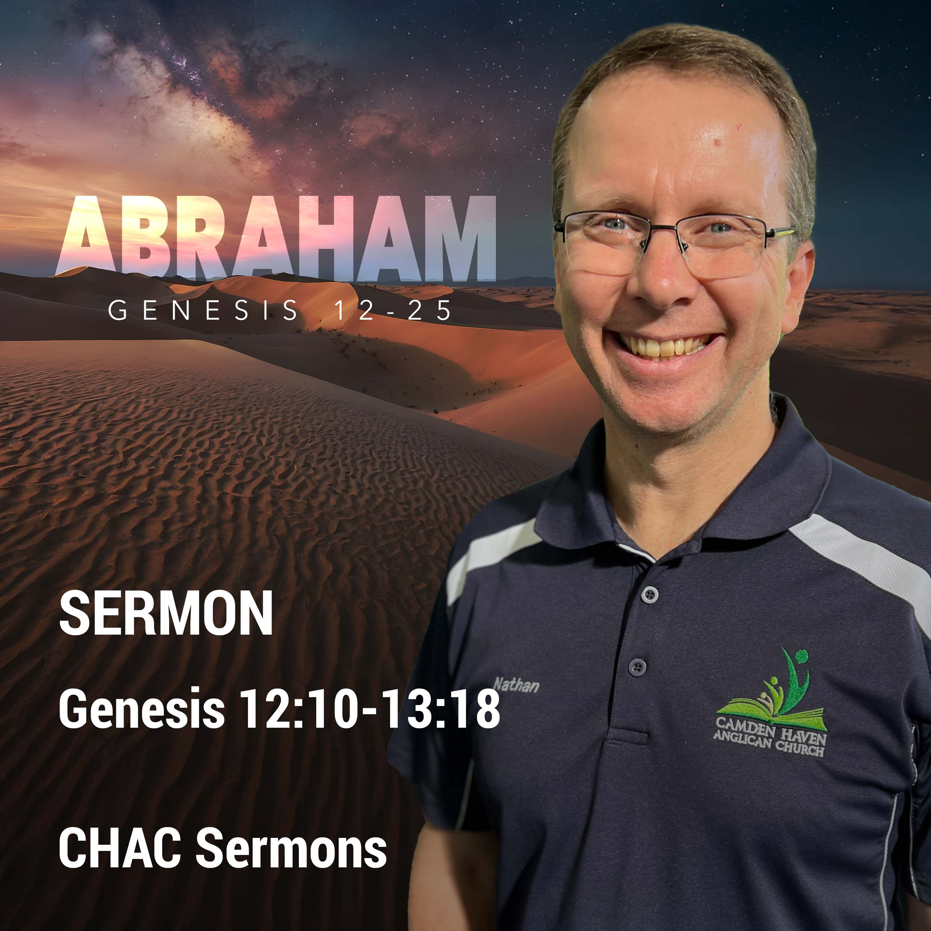 02 // Genesis 12:10-13:18 // Abraham