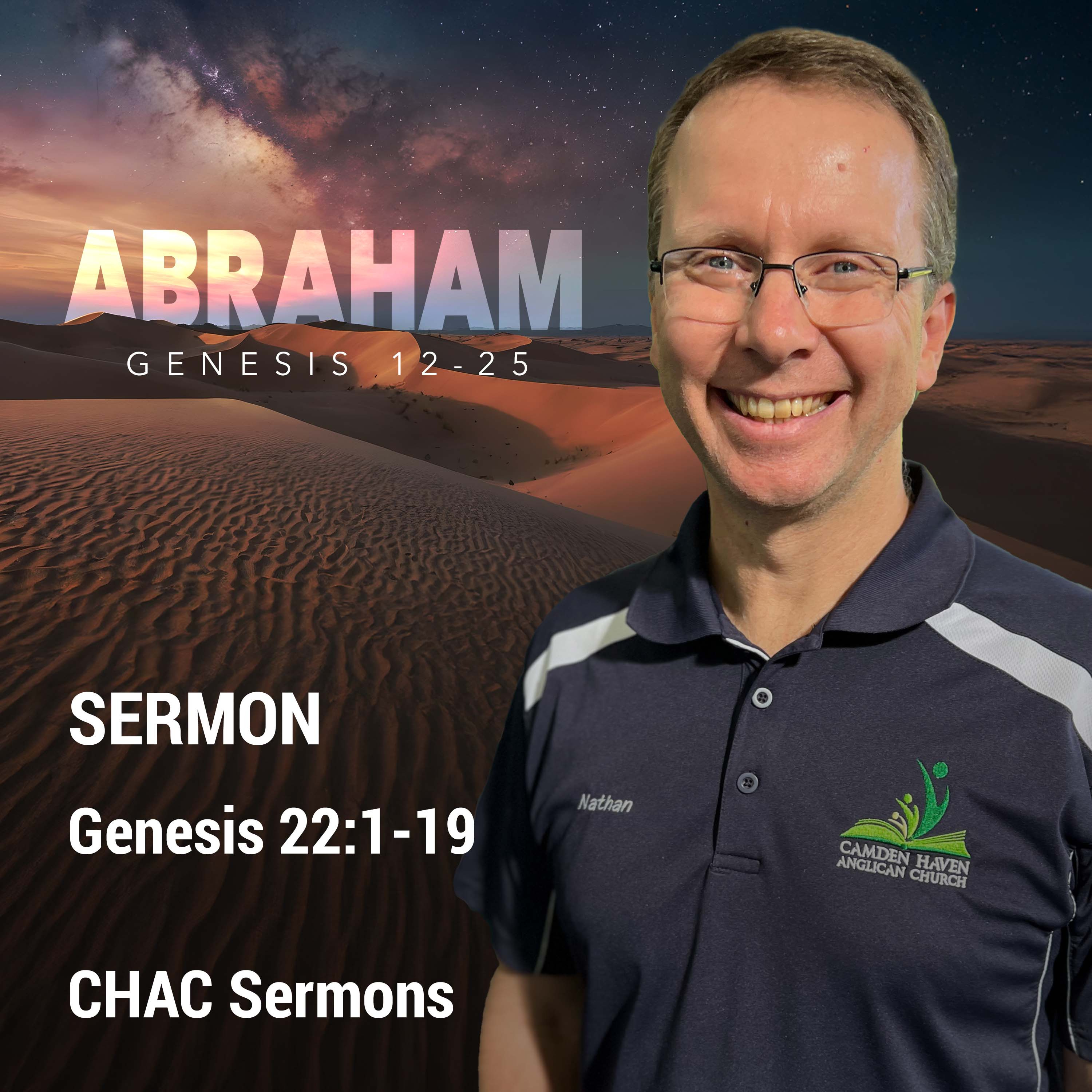 08 // Genesis 22:1-19 // Abraham