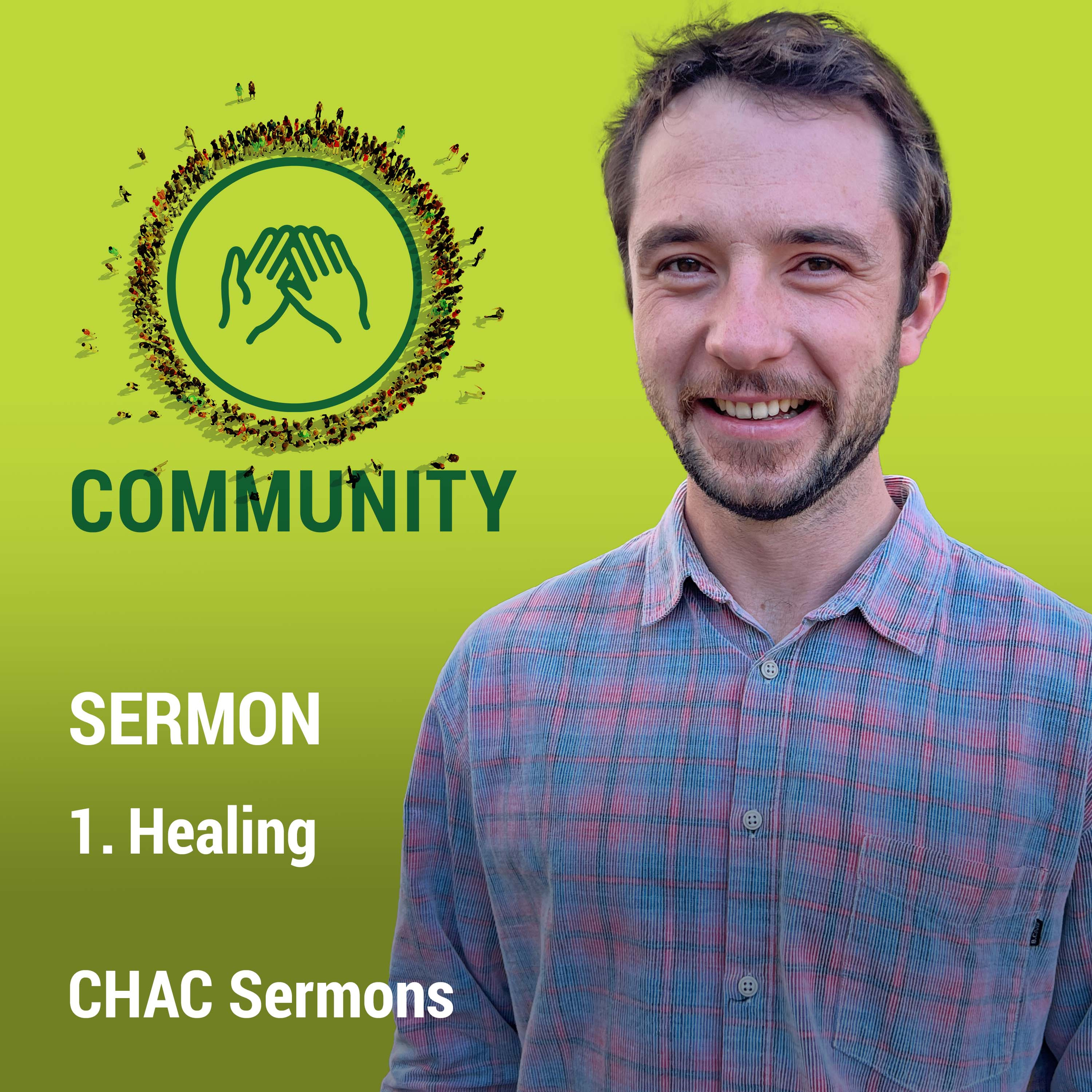 01 // Healing // Community