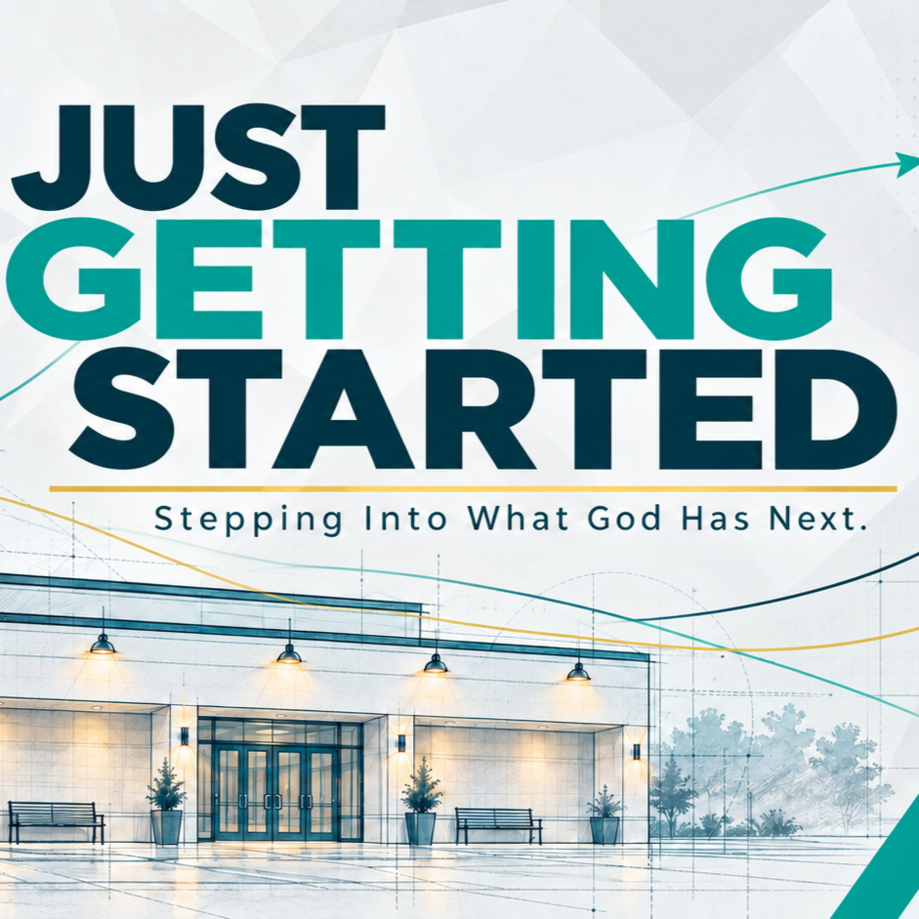 Just Getting Started - What’s Your Kingdom Dream?