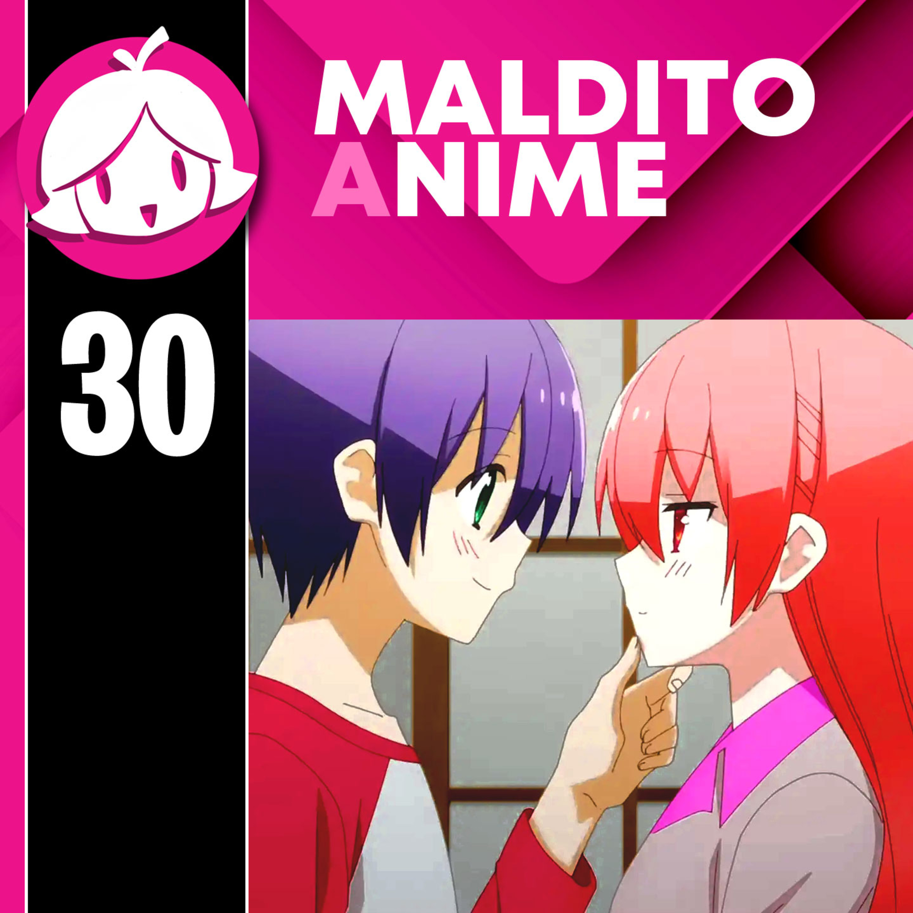 Maldito Anime S2 EP30: El Comienzo del Final