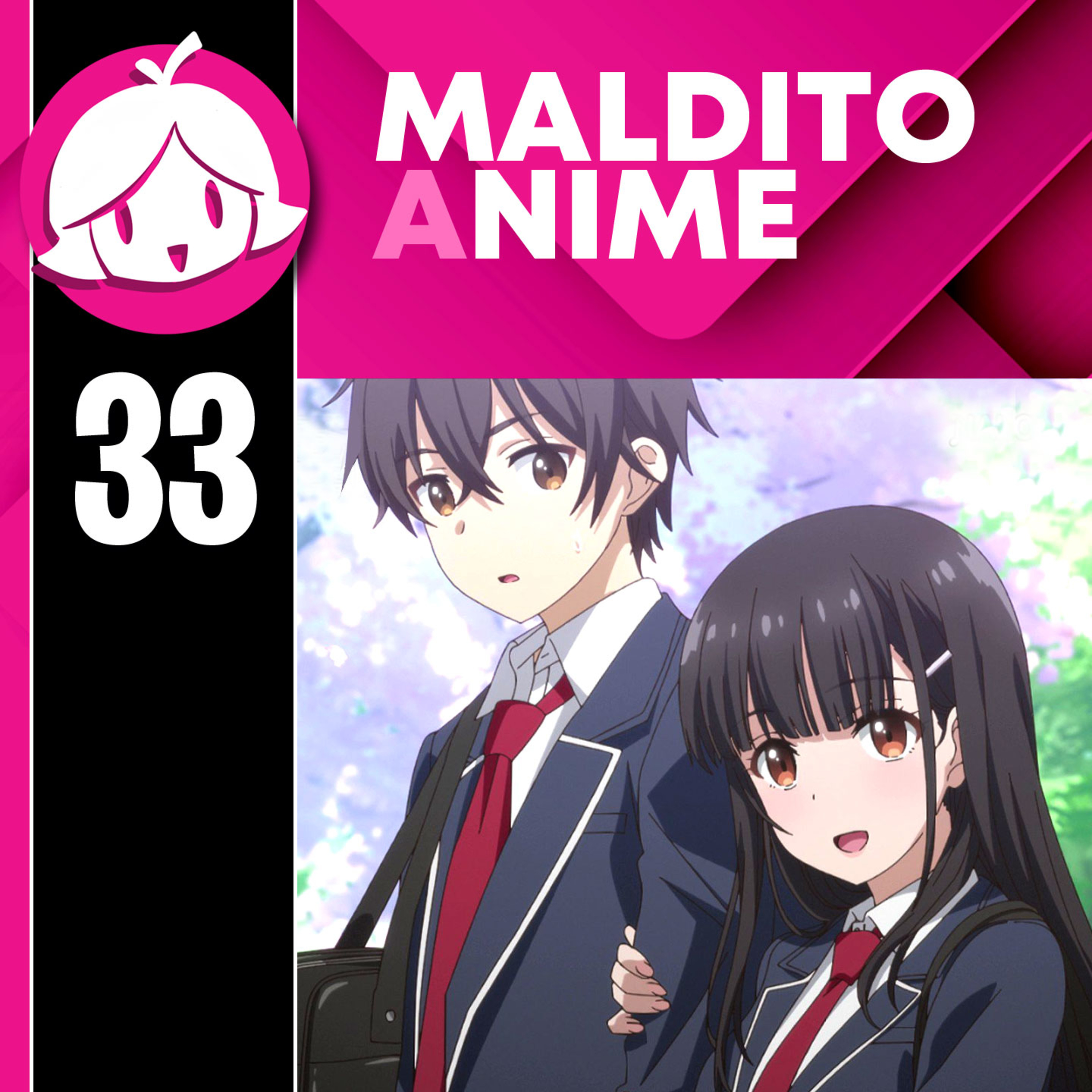 Maldito Anime S2 EP33: Las fantasias de la Season 