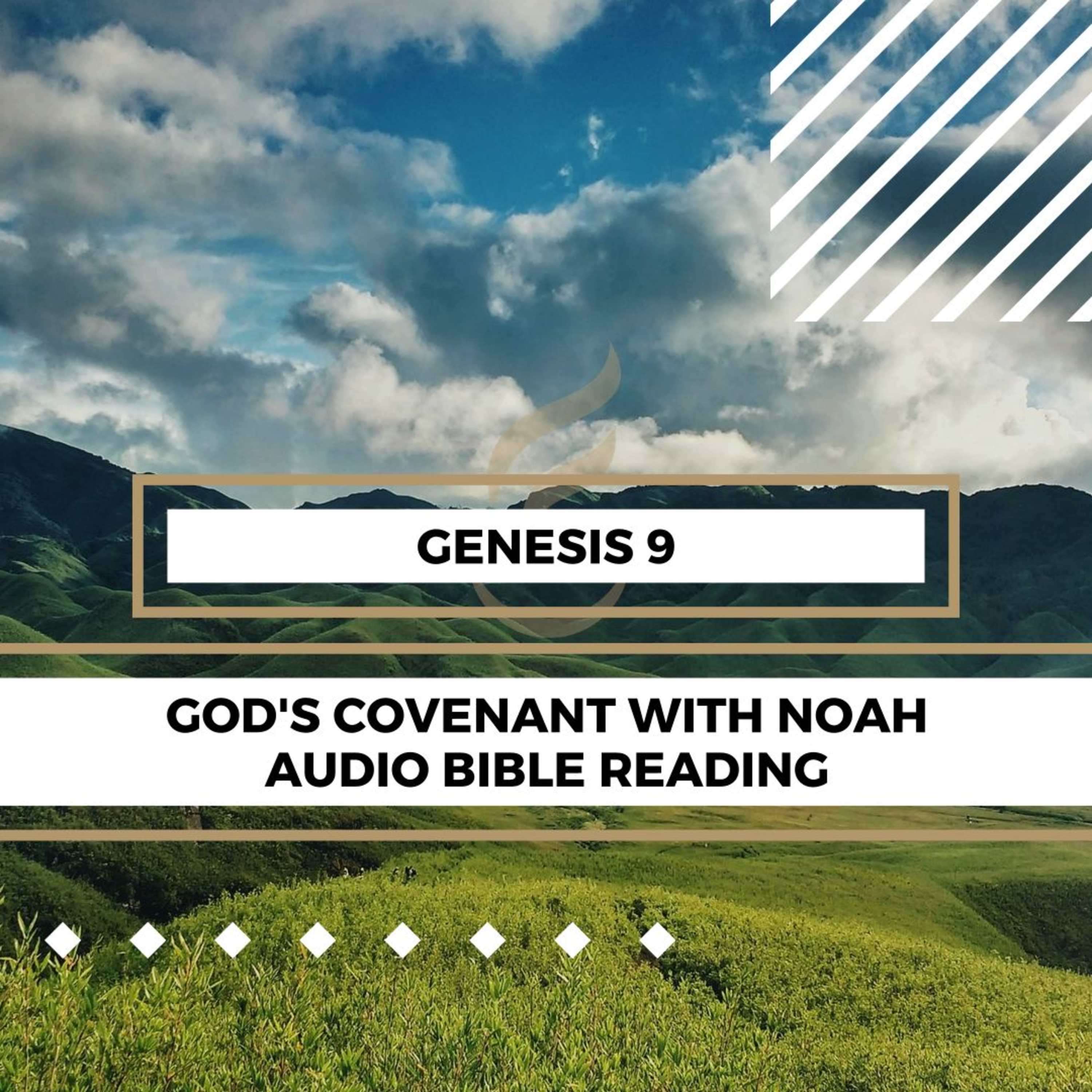 Genesis 9: God's Covenant with Noah - Clear & Engaging Audio Bible Reading | Rainbow as a Sign, New Beginning for Humanity, and the Curse of Ham episode artwork