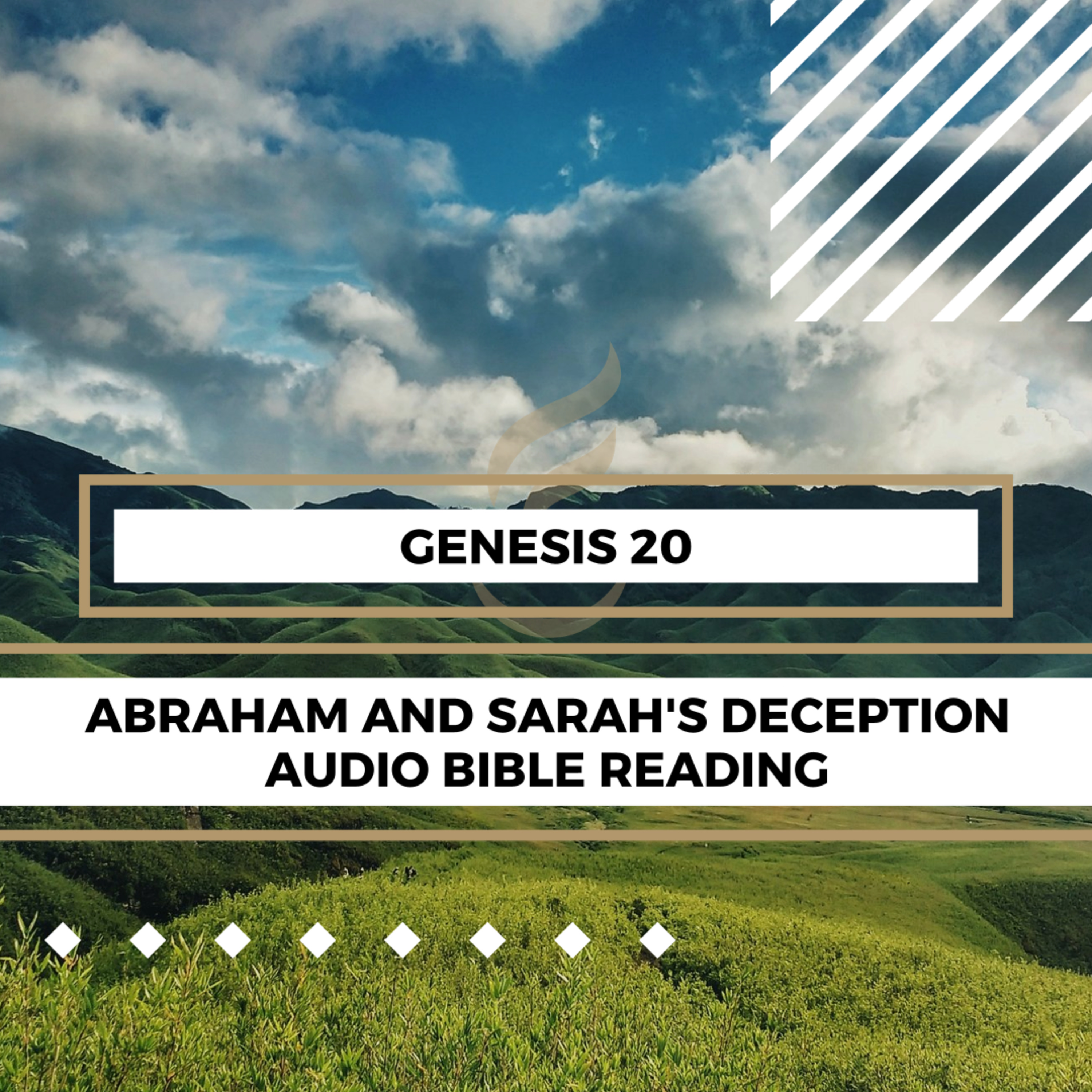 Genesis 20: Abraham and Sarah's Deception - Clear & Engaging Audio Bible Reading | The King's Affliction, God's Intervention, and Abraham's Restoration episode artwork