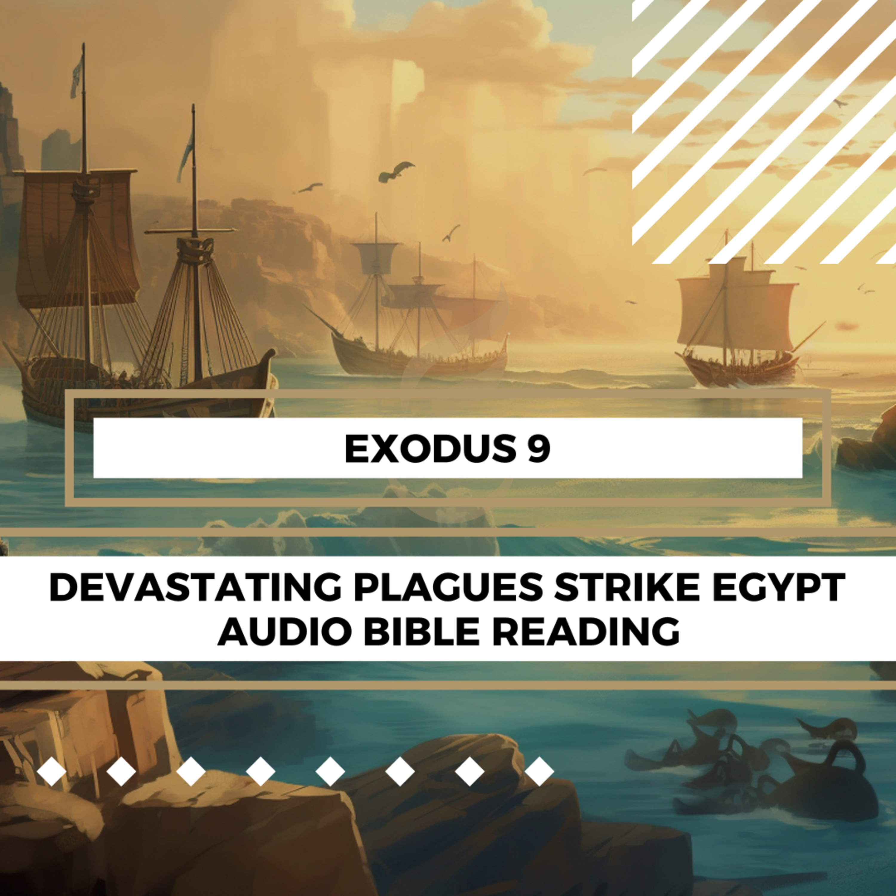Exodus 9: Devastating Plagues Strike Egypt - Clear & Engaging Audio Bible Reading | Consequences of Disobedience, God's Sovereignty, and Pharaoh's Stubbornness episode artwork