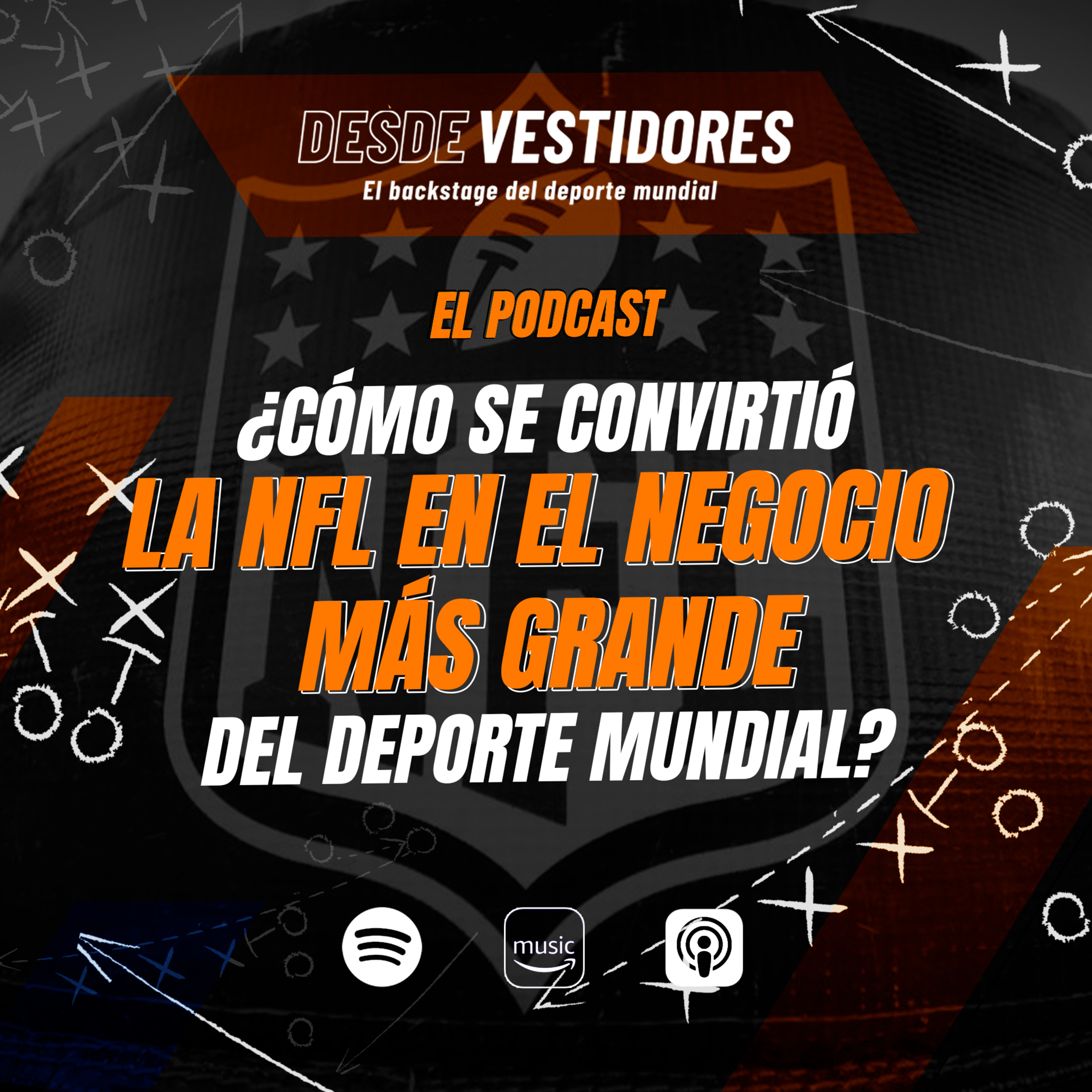 ¿Cómo se convirtió la NFL en el negocio más grande del deporte mundial? episode artwork