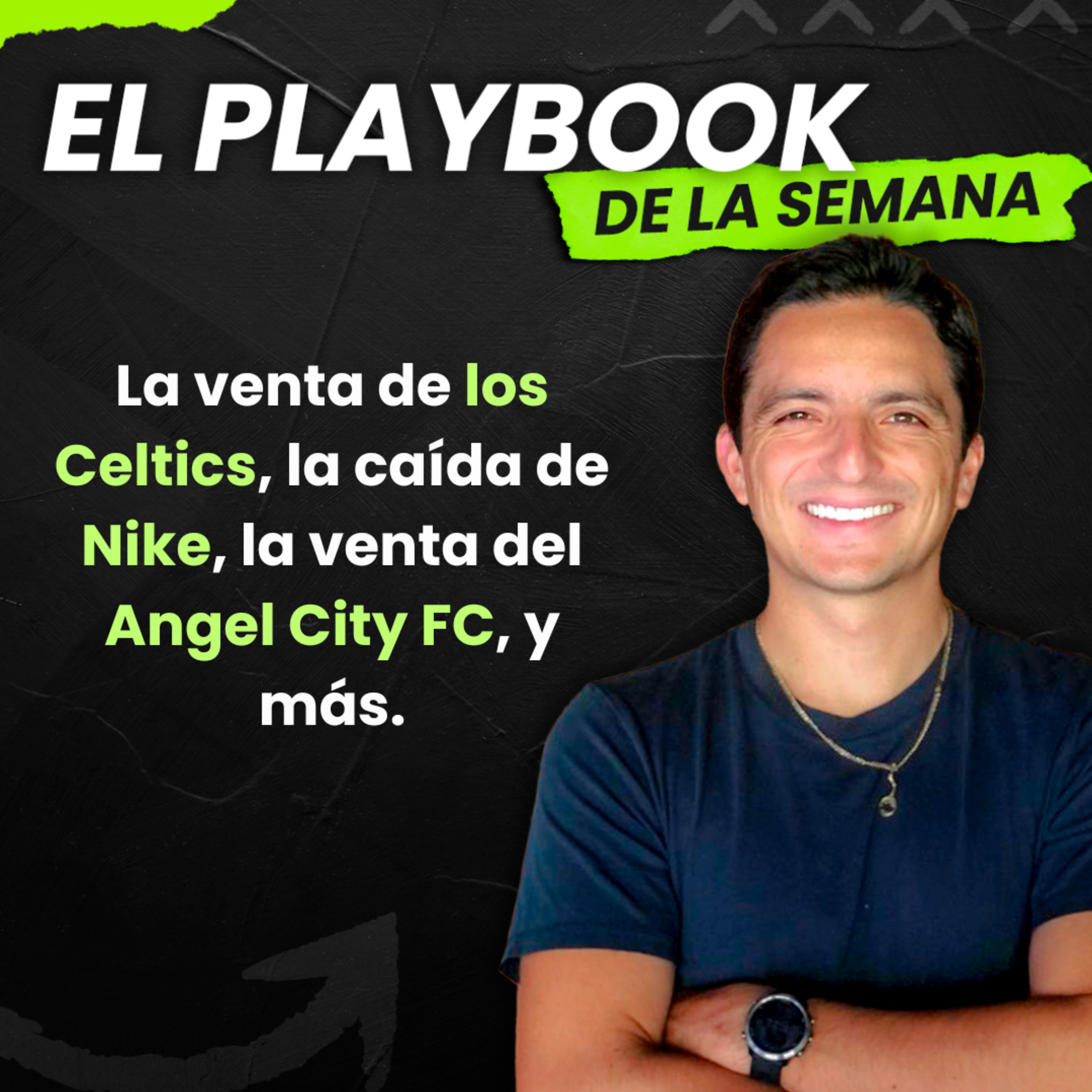La venta de los Celtics, la caída de Nike, la venta del Angel City FC, y más. episode artwork