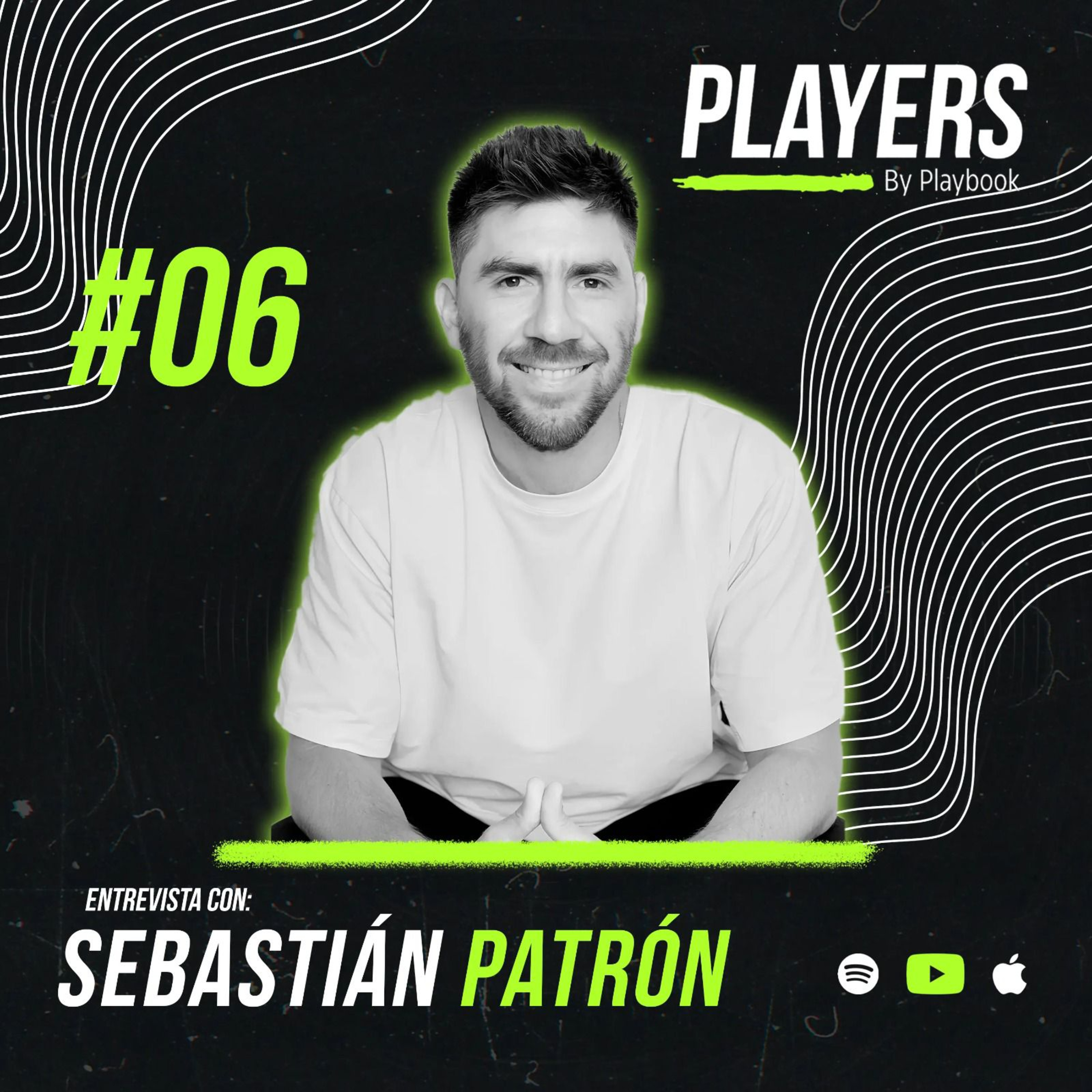 #06 - Sebastián Patrón, Medir un patrocinio deportivo, Evolución del marketing, Los atletas celebridades episode artwork