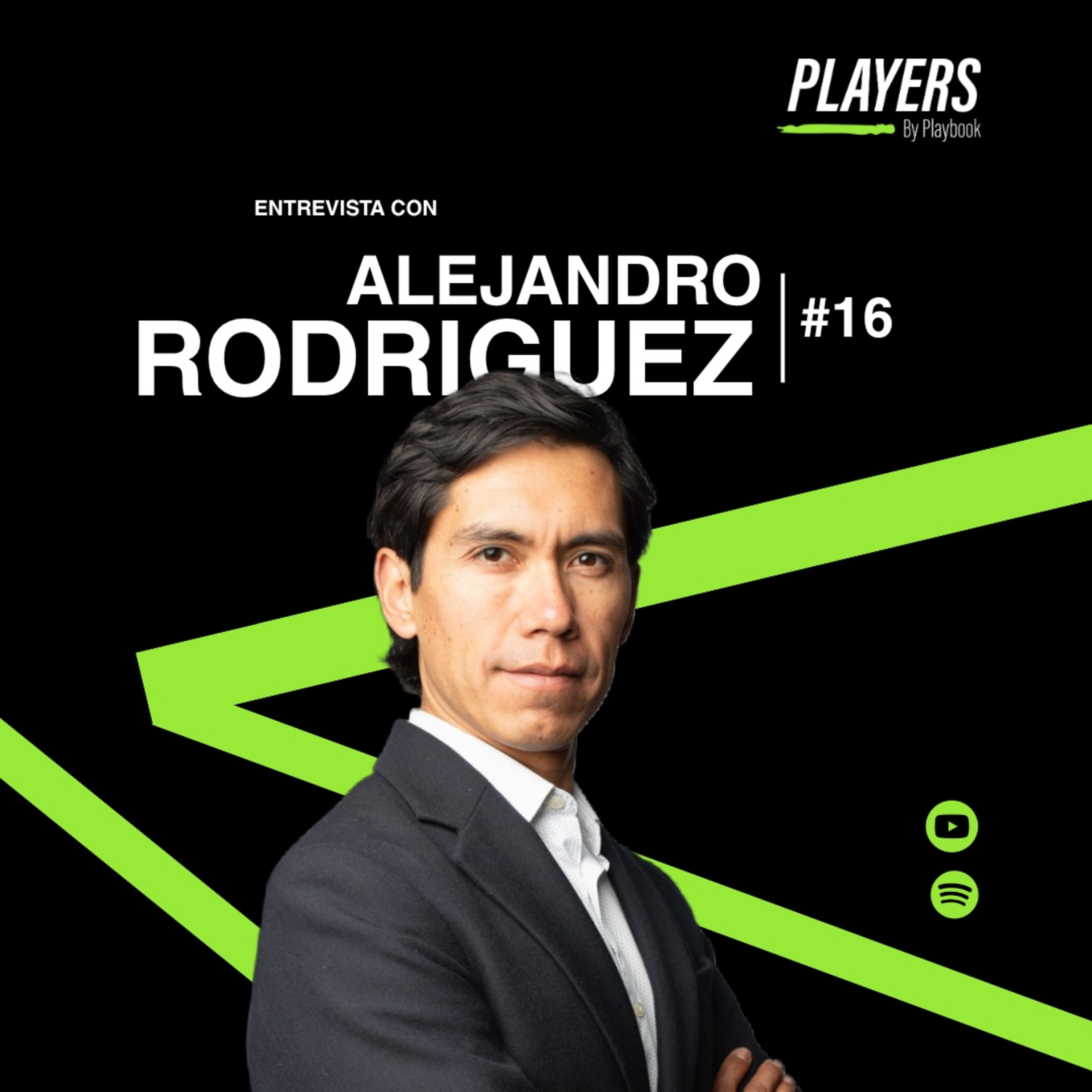 #16-Alejandro Rodríguez, apostar por Isaac del Toro, construir un proyecto contra corriente, resolver lo que el gobierno no quiere episode artwork
