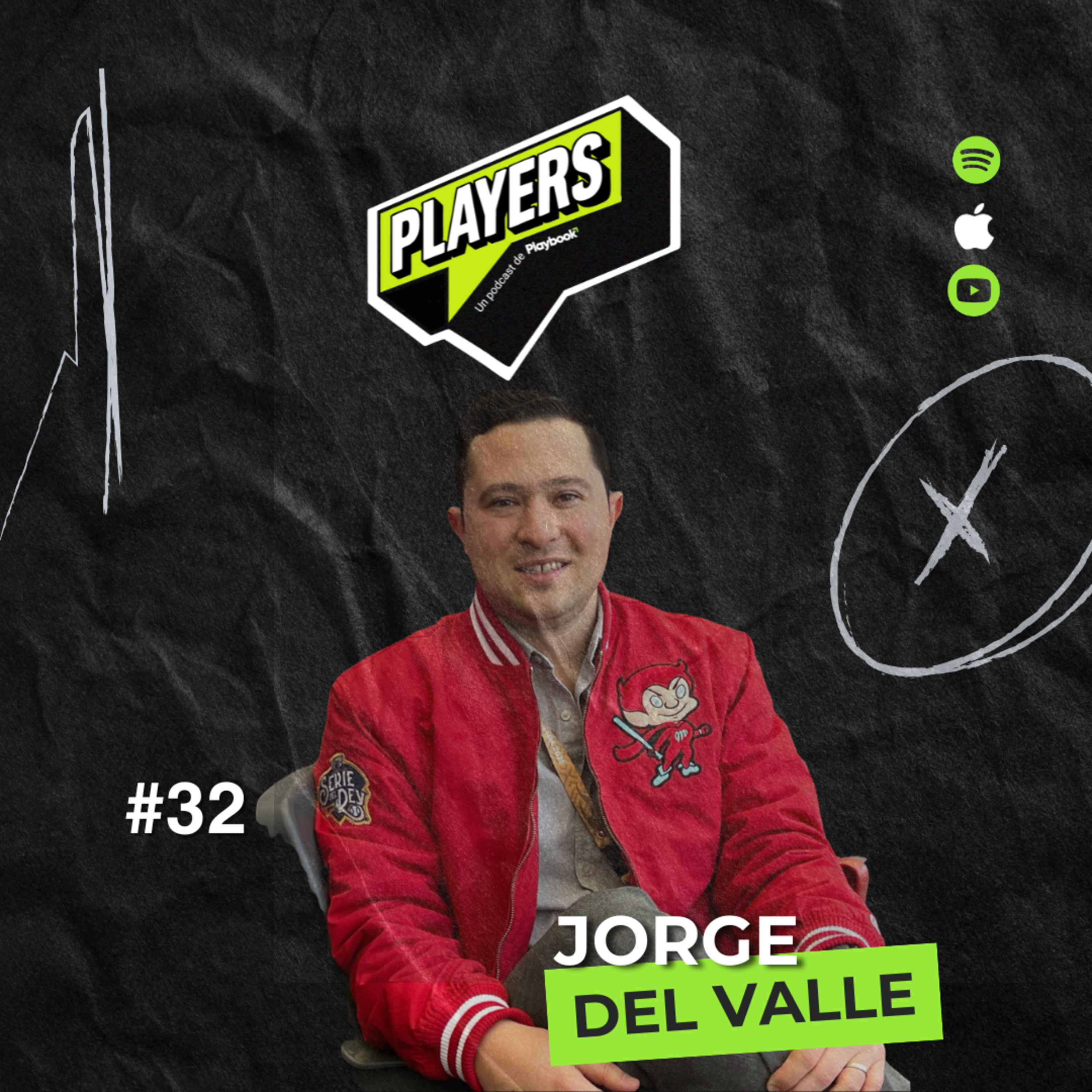 #32 Jorge Del Valle - el futuro de los Diablos Rojos, imprimir tu propio sello, liderar una empresa creativa episode artwork
