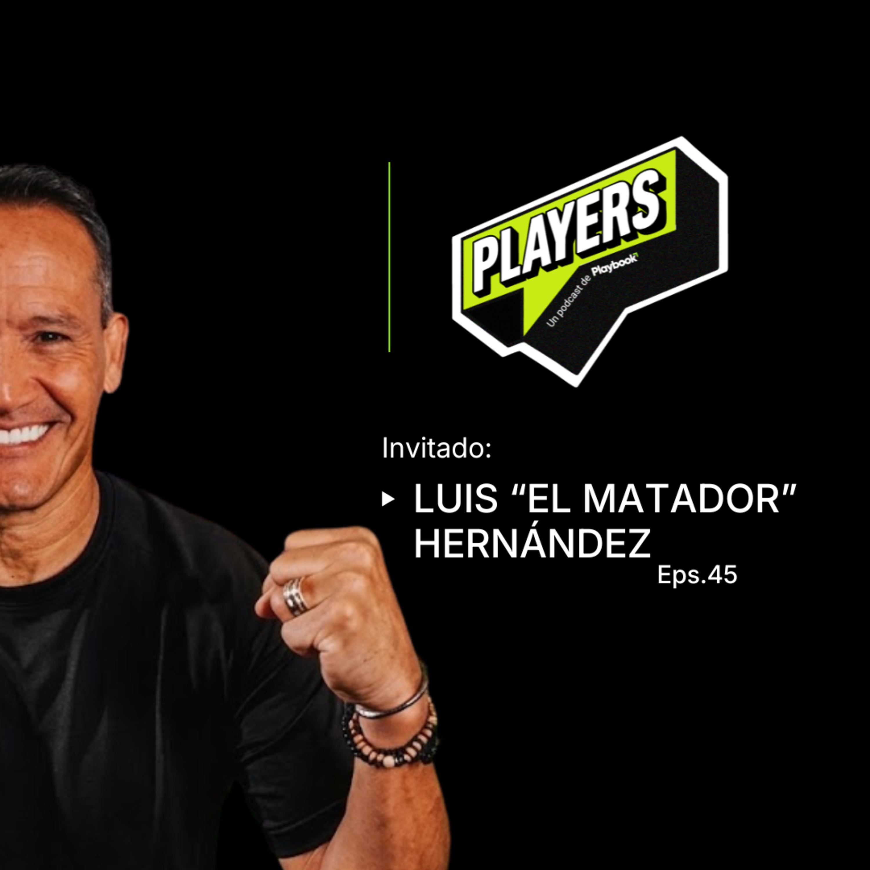 Luis Hernández: La historia detrás del Matador episode artwork