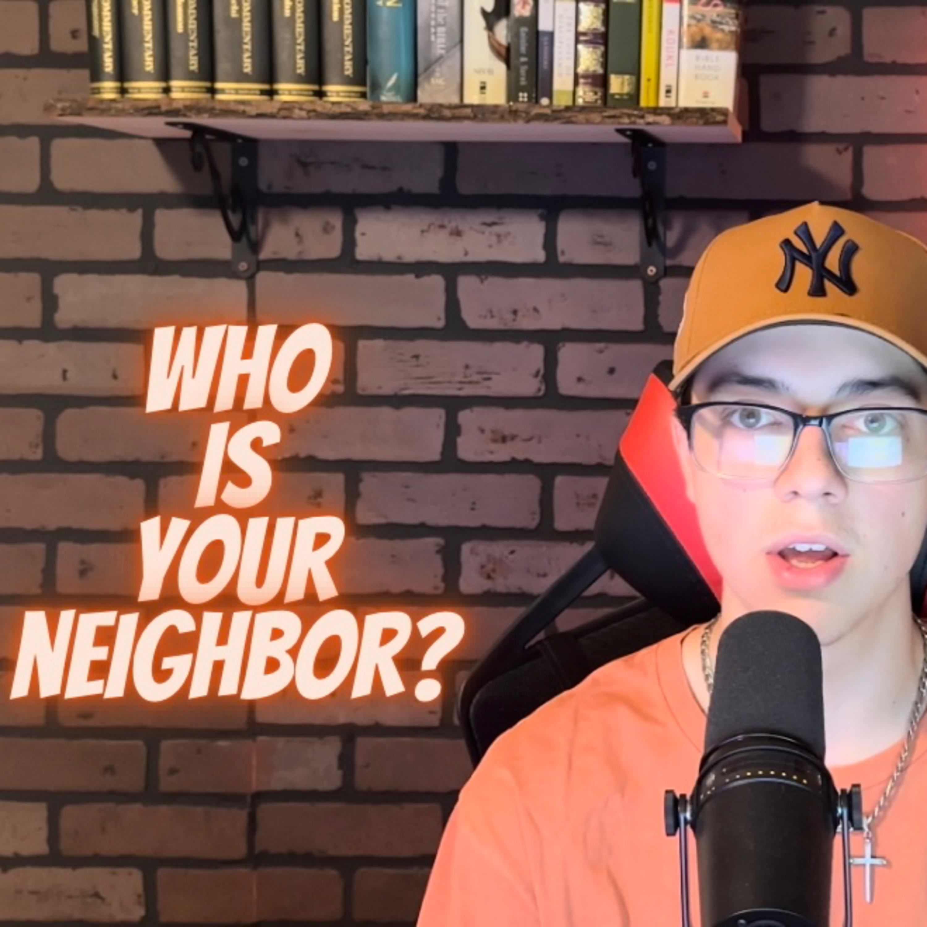 Who Is Your Neighbor? episode artwork