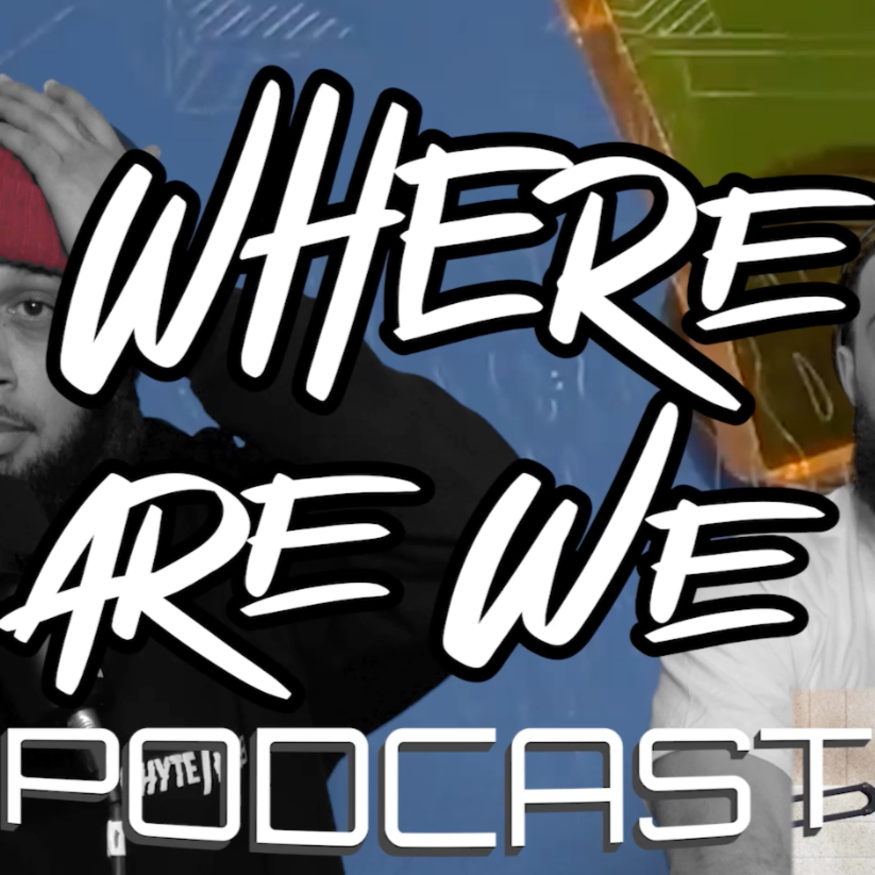 Where Are We