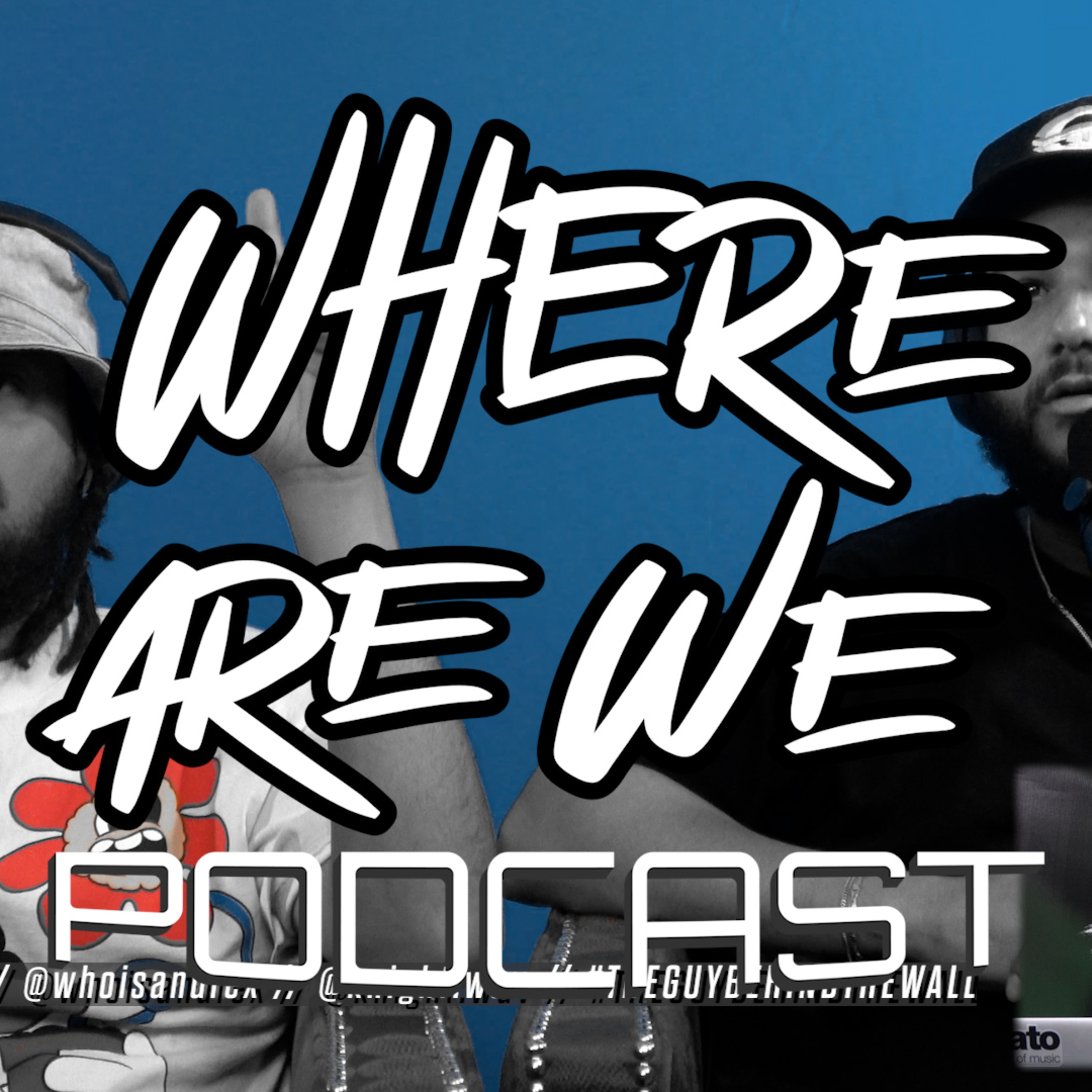 Where Are We