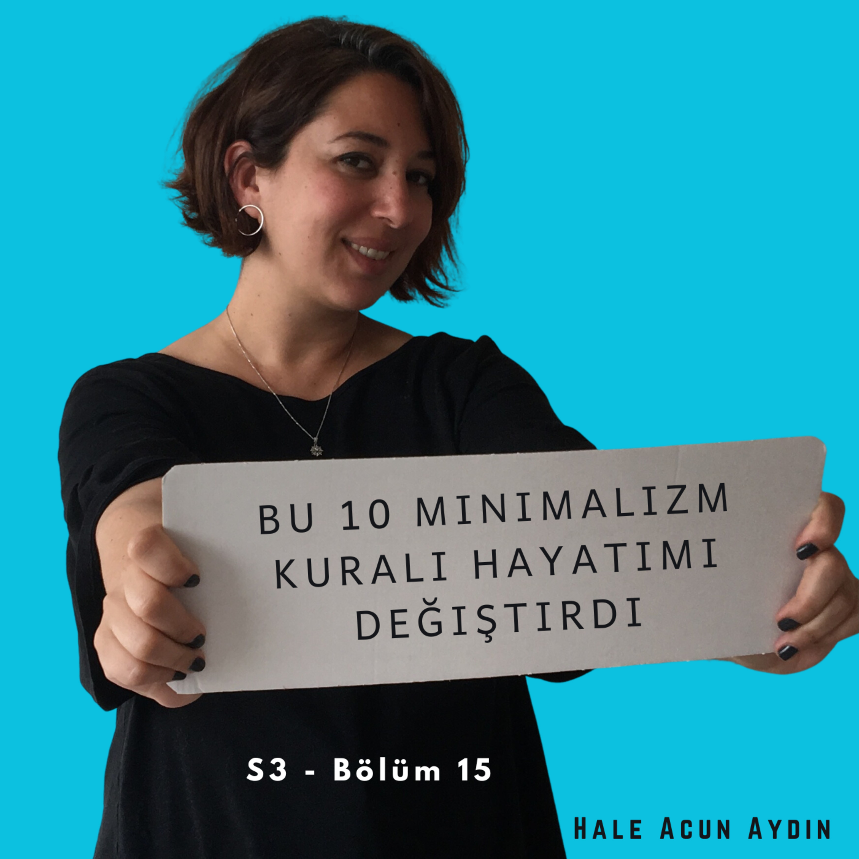 Sadeleşerek Özgürleş