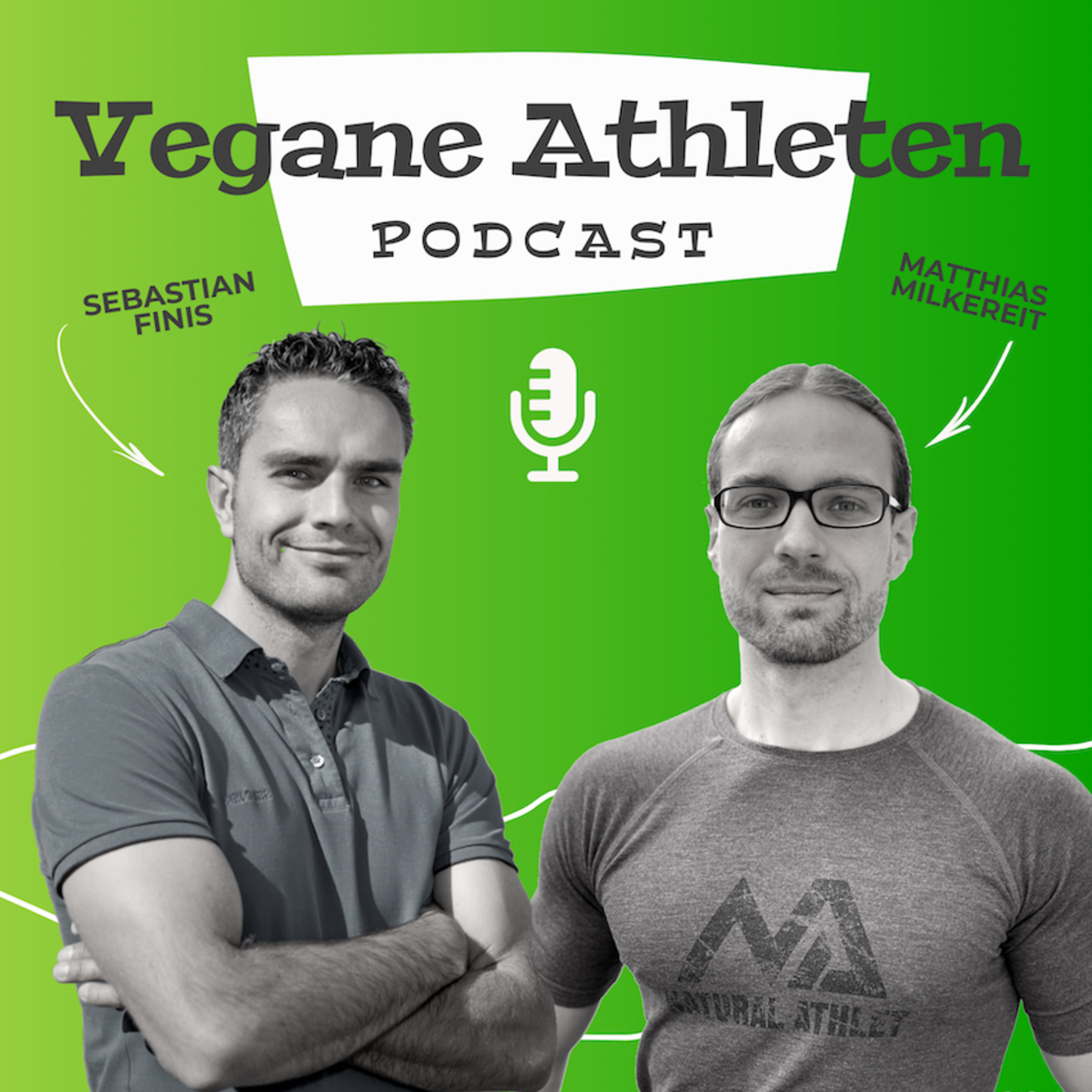 VEGANE ATHLETEN - dein Podcast für Fitnesstraining und pflanzliche Sporternährung