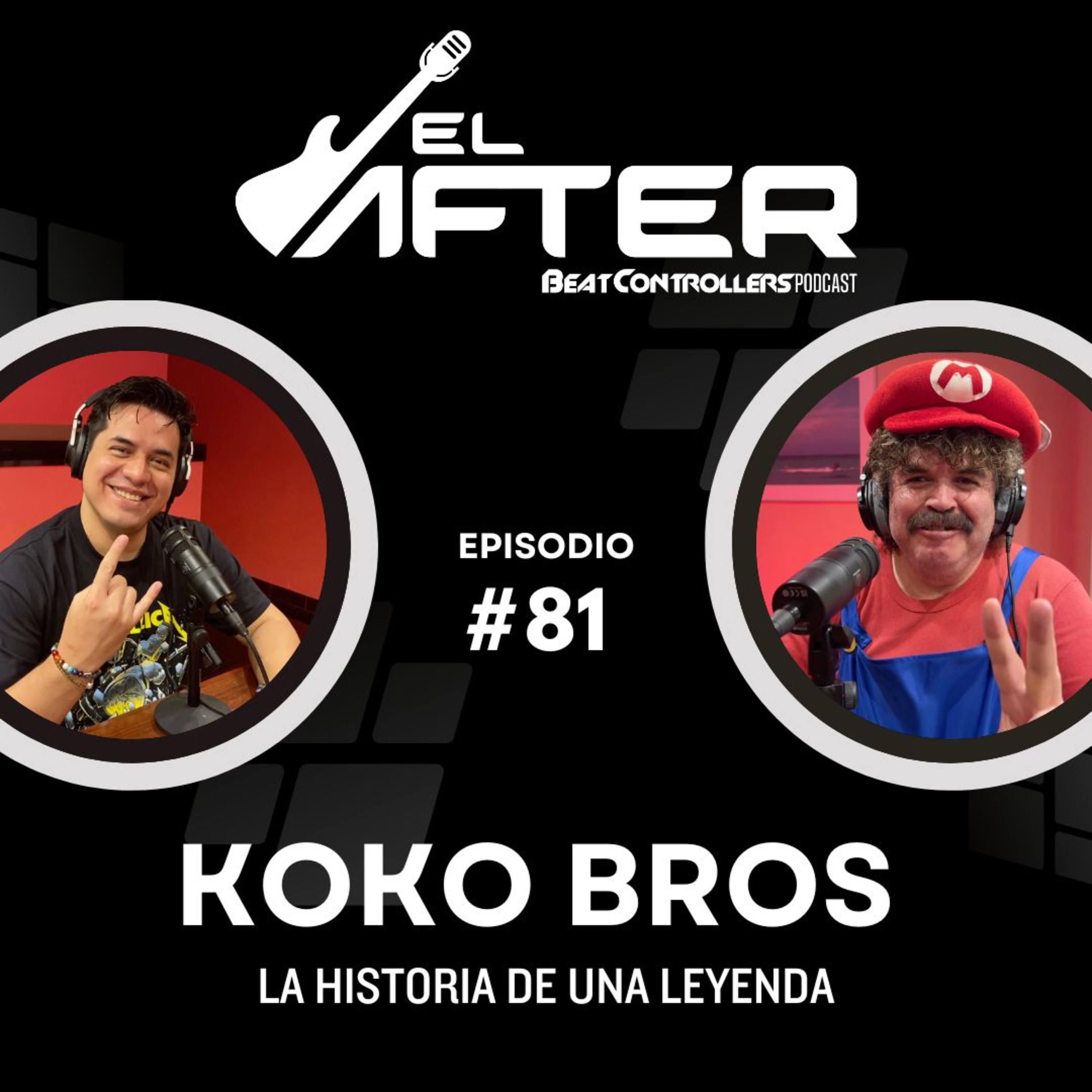 El After #81 - KOKO BROS | LA HISTORIA DE UNA LEYENDA. episode artwork