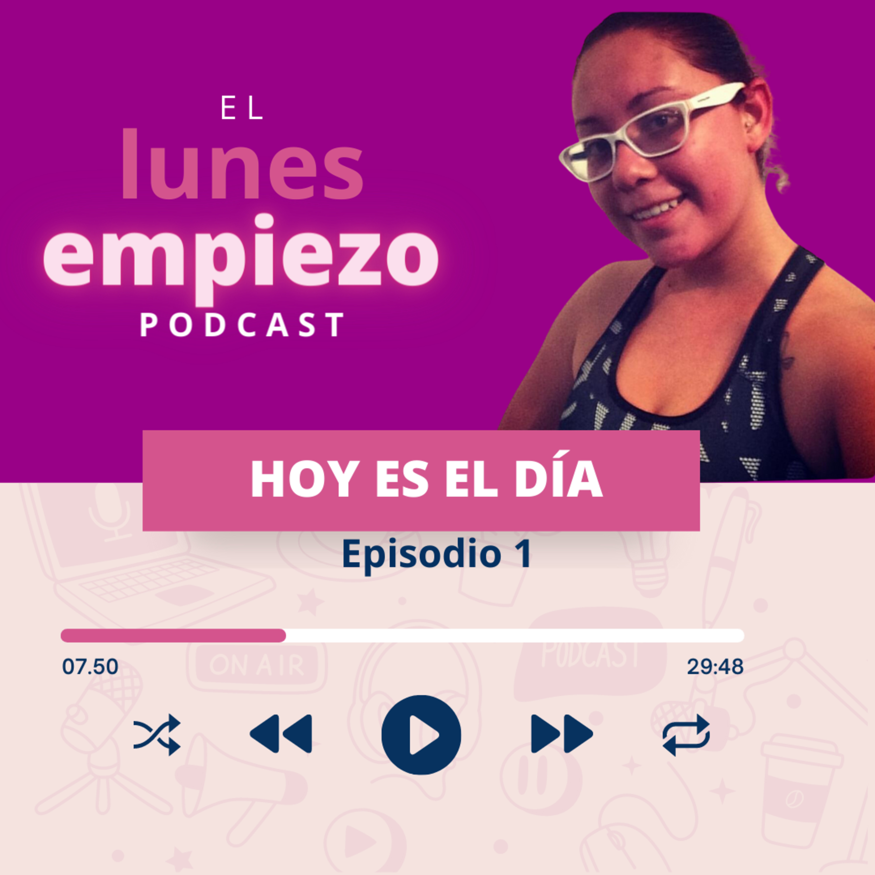 E1. Hoy es el mejor día