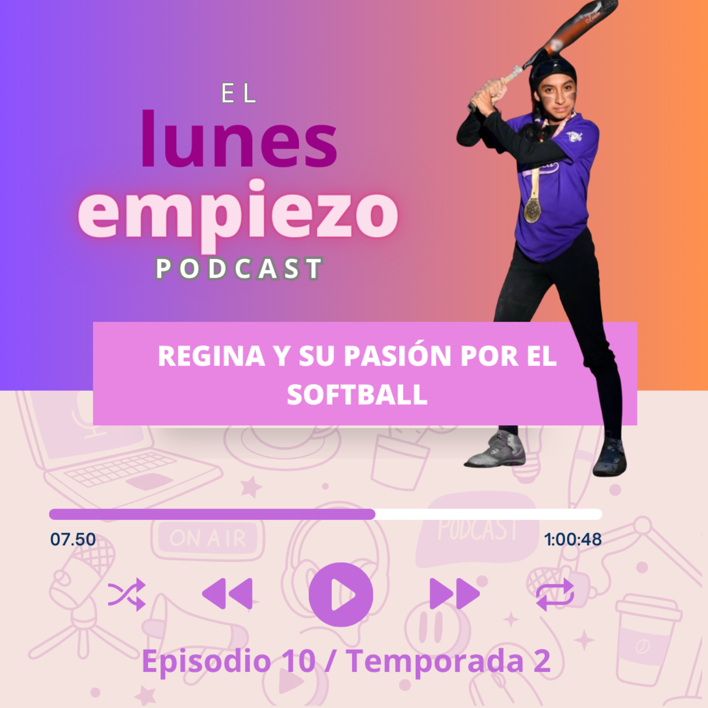 E10 T2 Regina y su pasión por el softball episode artwork