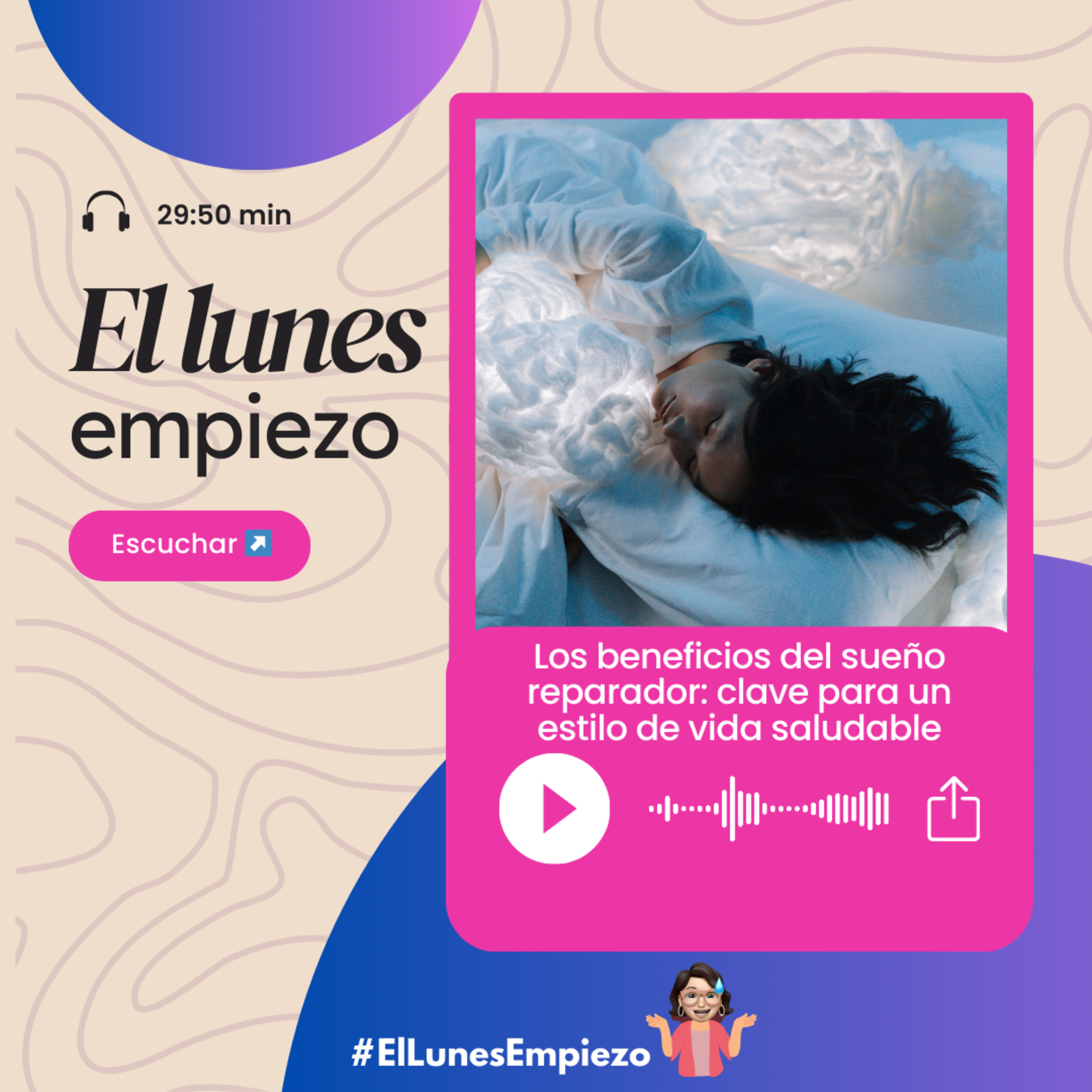 T3 E2 Los beneficios del sueño reparador: clave para un estilo de vida saludable episode artwork