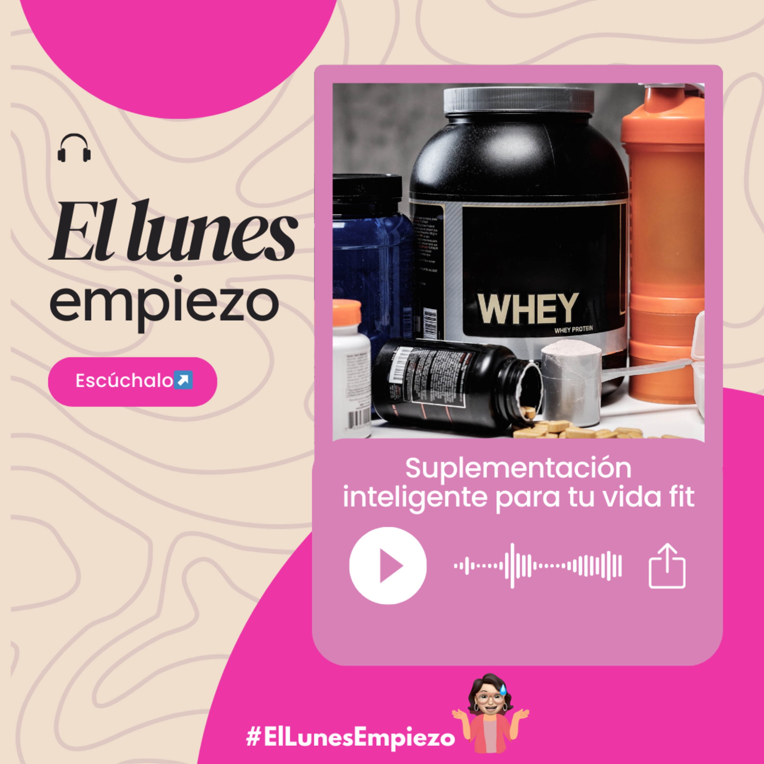T3 E9 Suplementación inteligente para tu vida fit