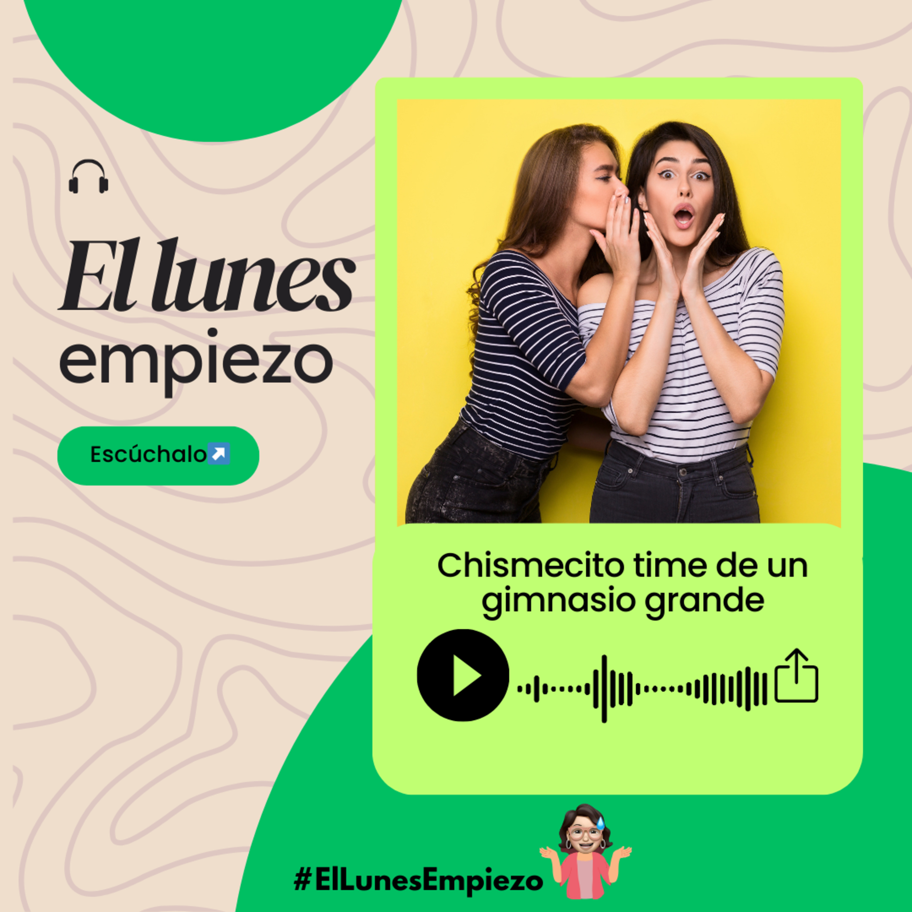 T3 E13 Chismecito time de un gimnasio grande episode artwork