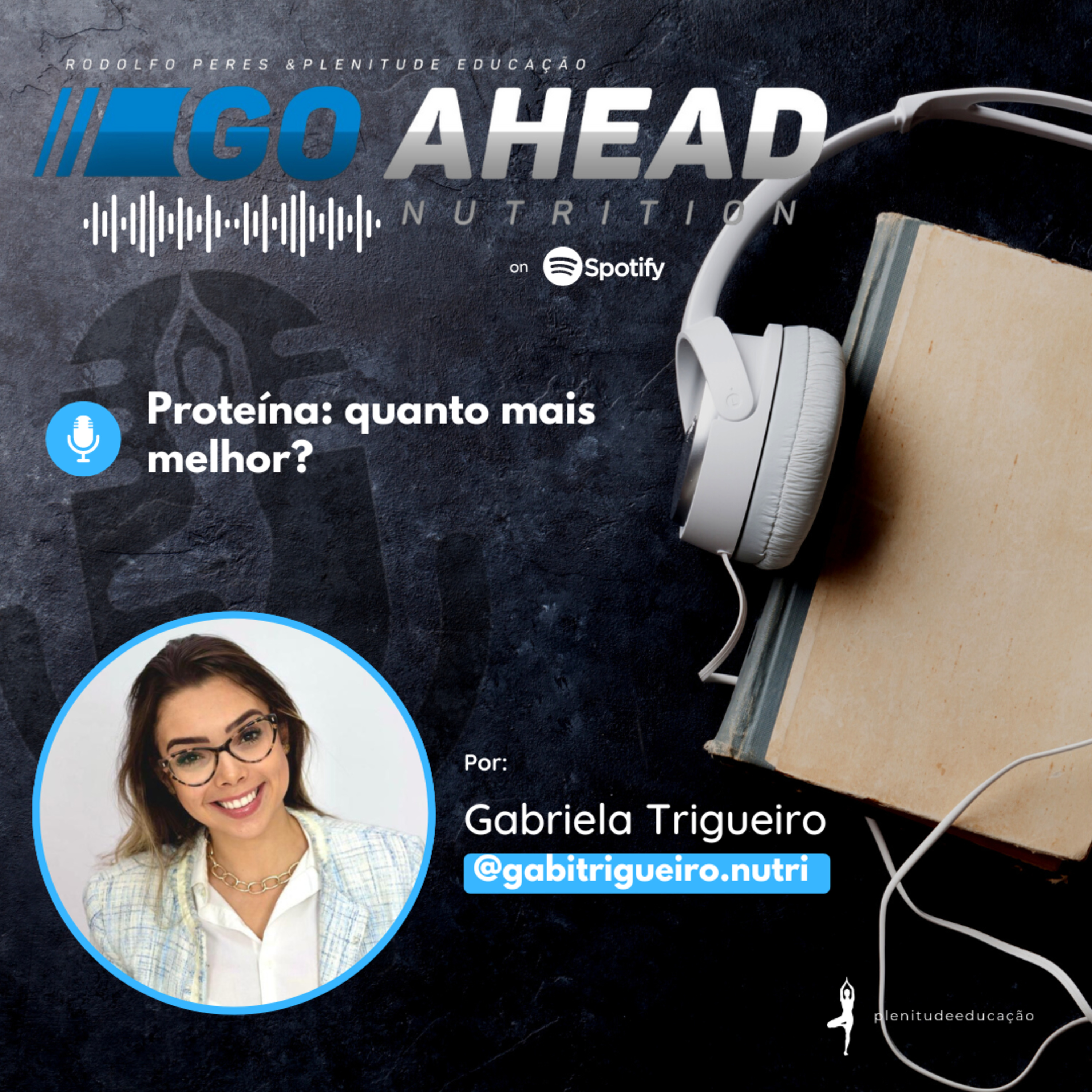 Proteína: quanto mais melhor? episode artwork