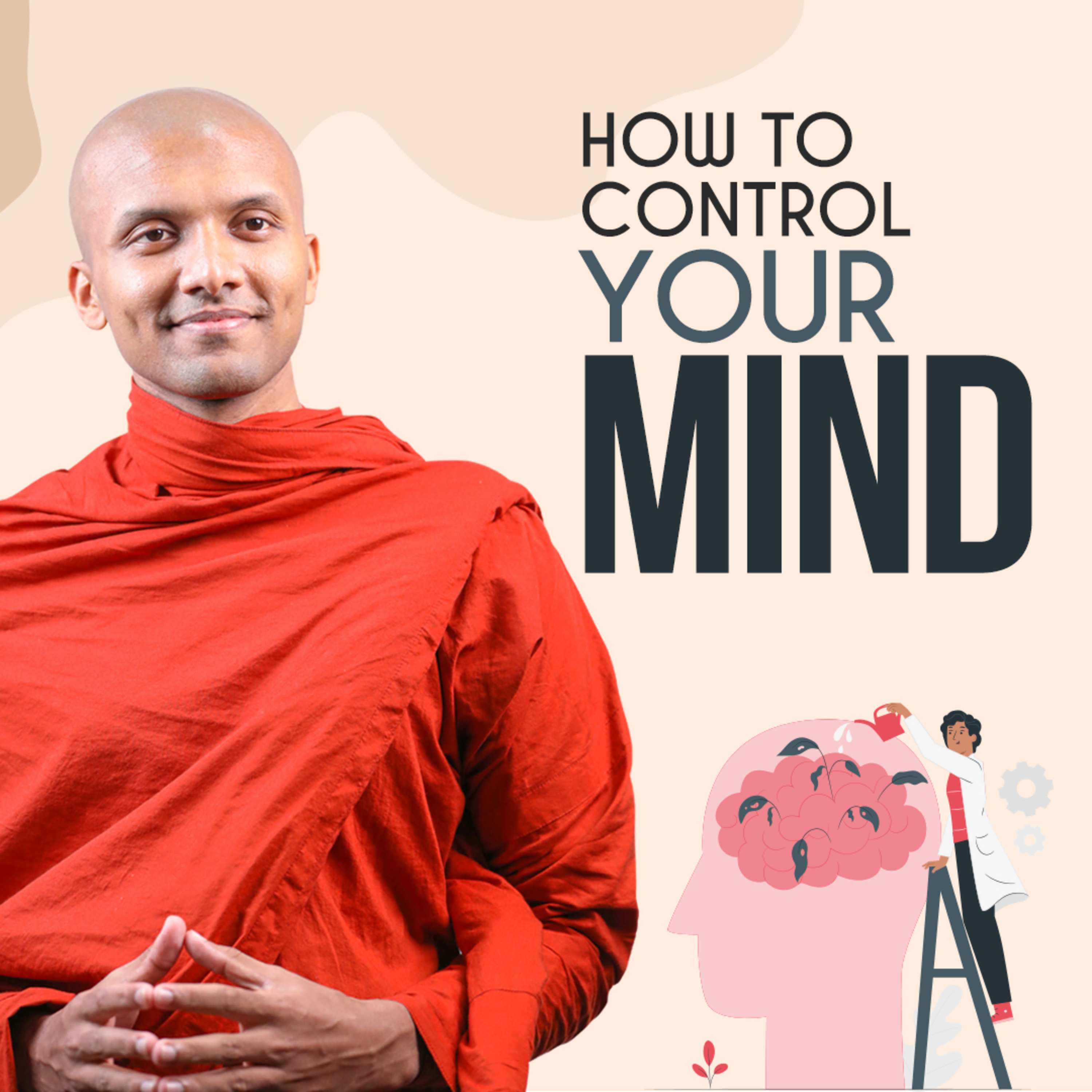 cover of episode How To Control Your Mind | Buddhism In English