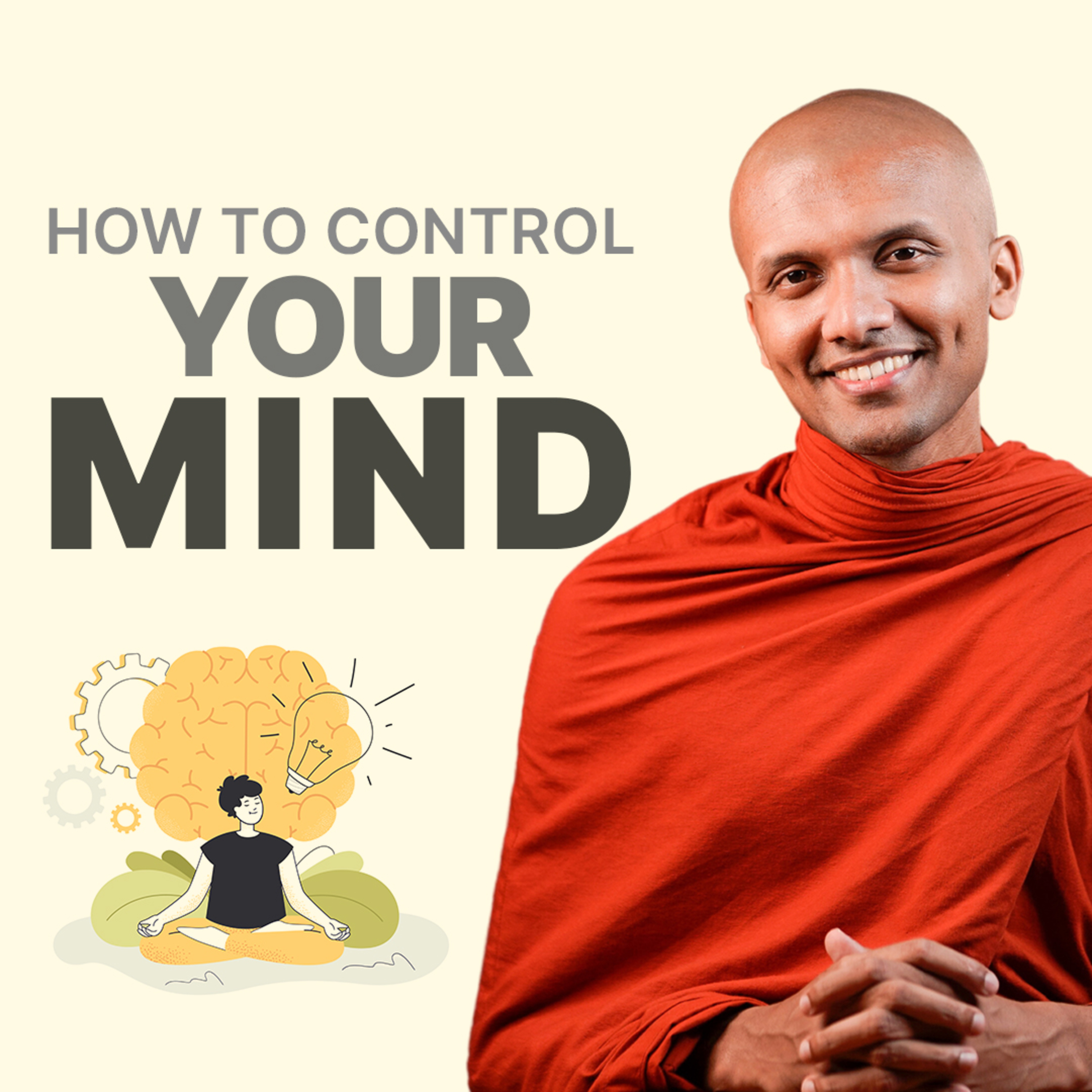 cover of episode How To Control Your Mind | Buddhism In English