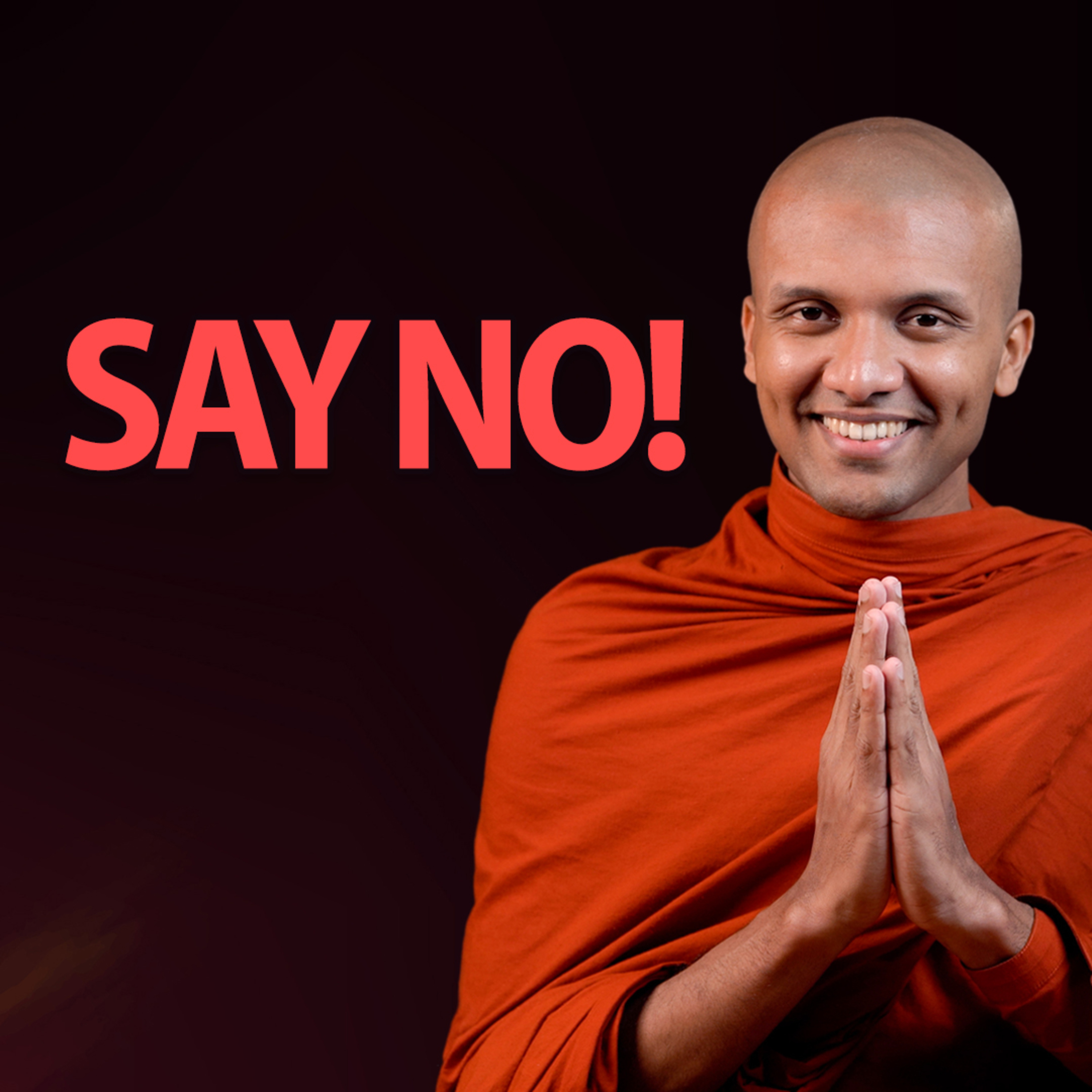 cover of episode How To Say No To Unimportant Things In Life | Buddhism In English