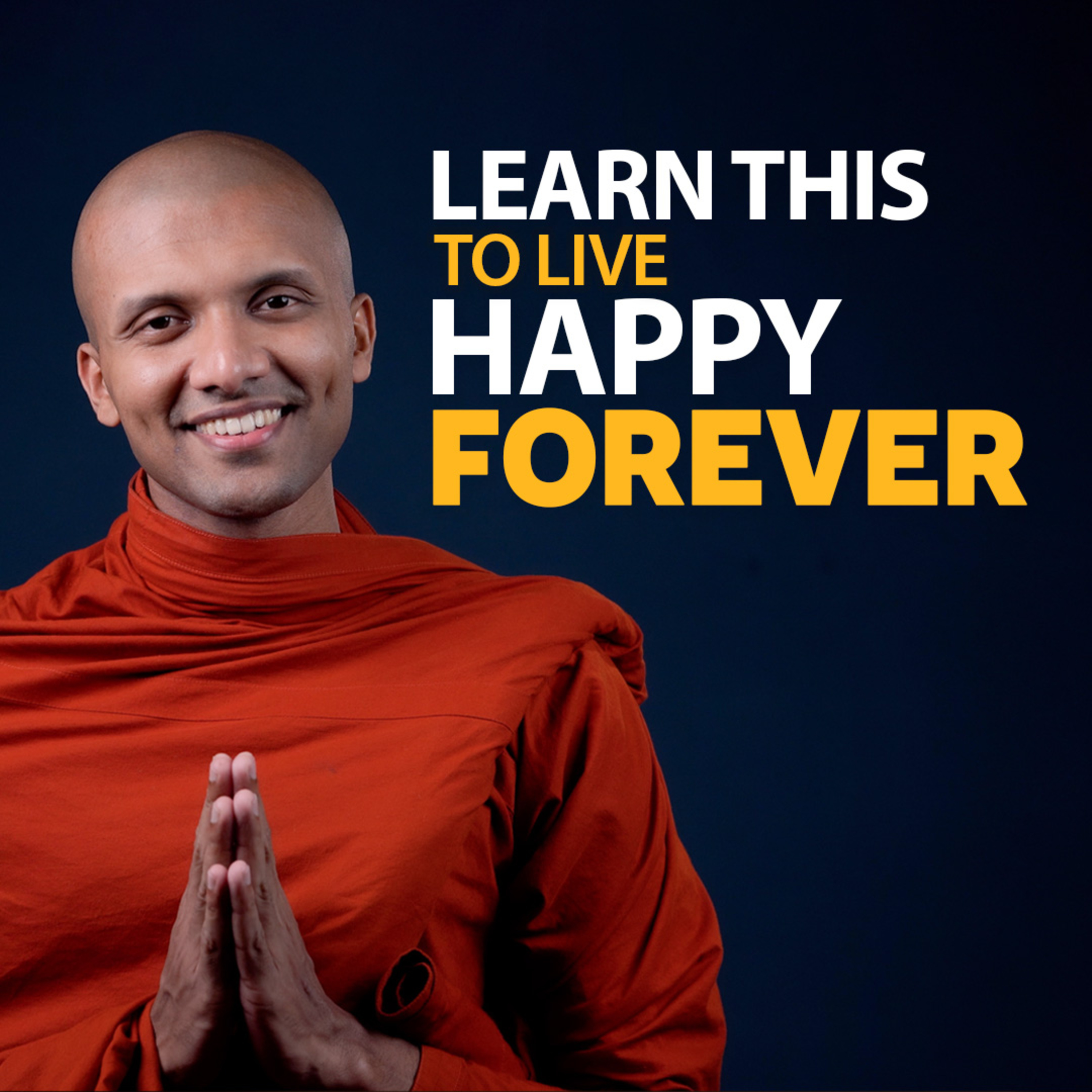 cover of episode Learn This To Live Happy Forever (The Eight Worldly Condition) | Buddhism In English