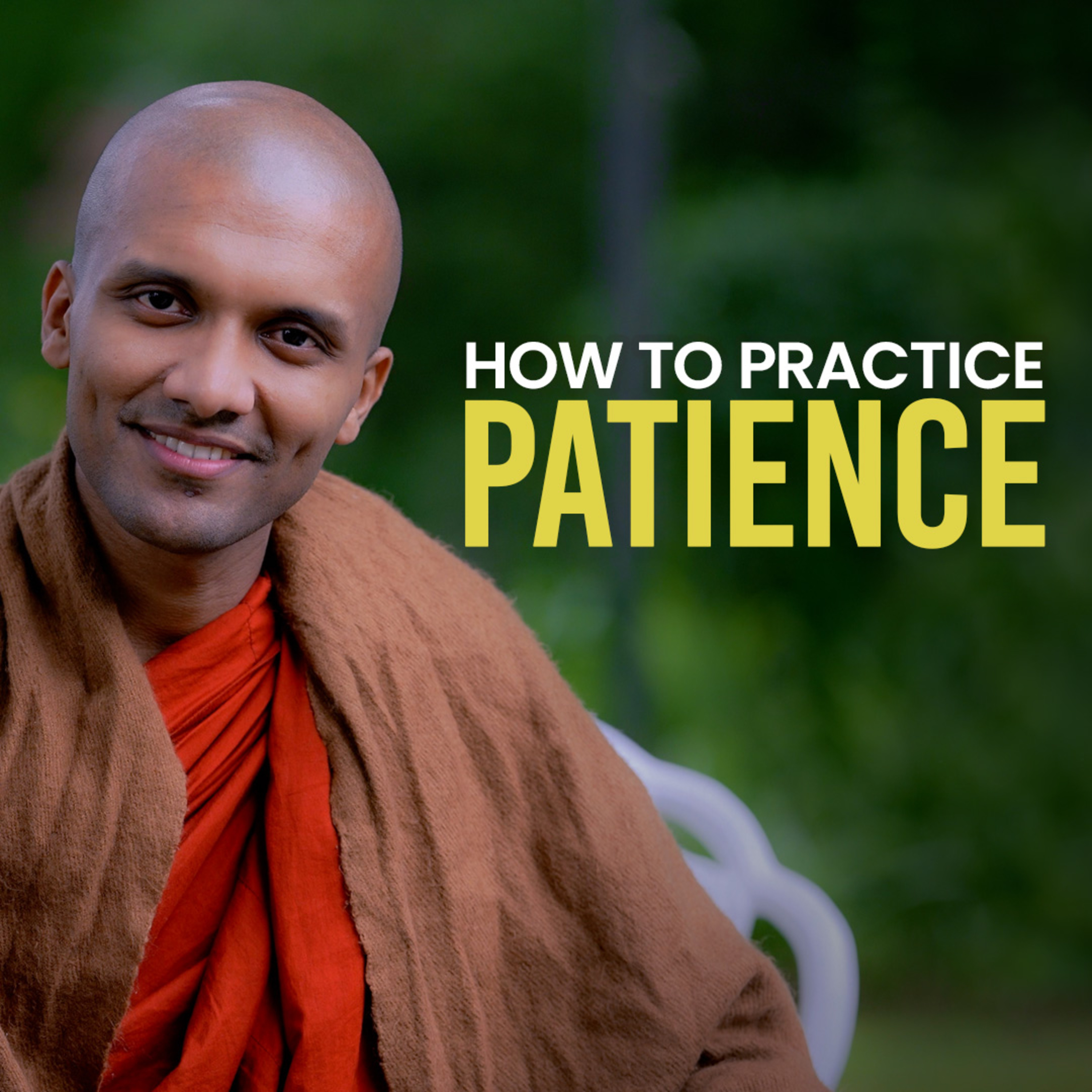 cover of episode How to Practice Patience | Buddhism In English