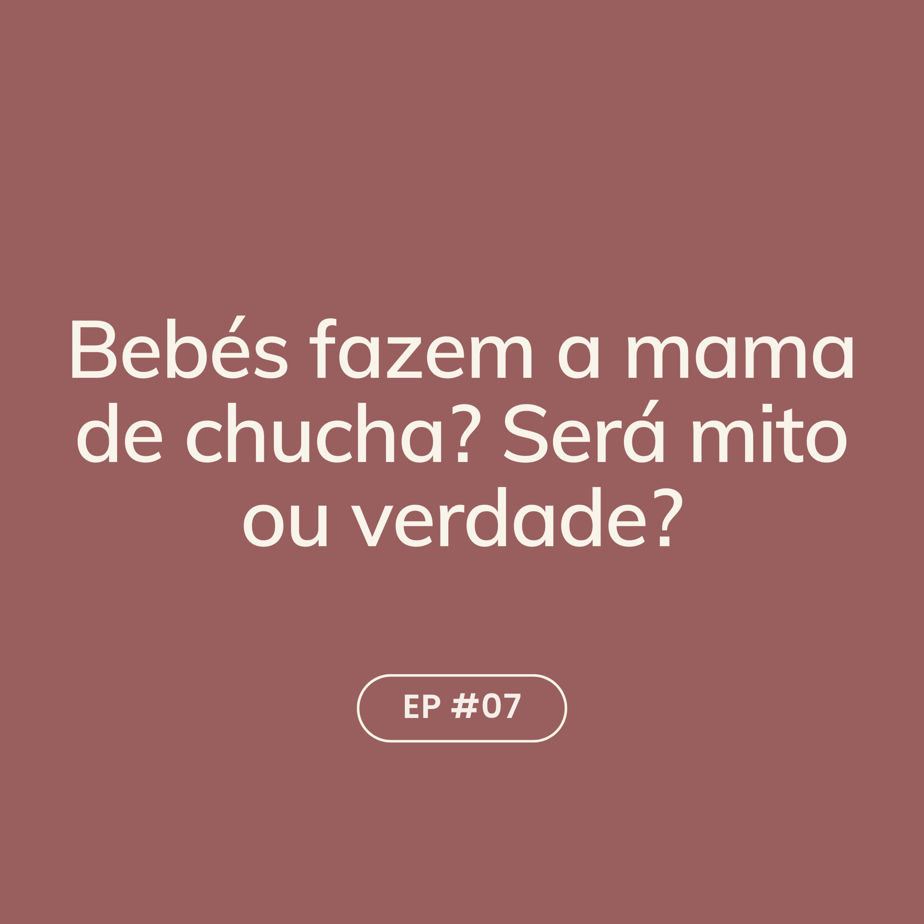 Bebés fazem a mama de chucha? Será mito ou verdade? episode artwork