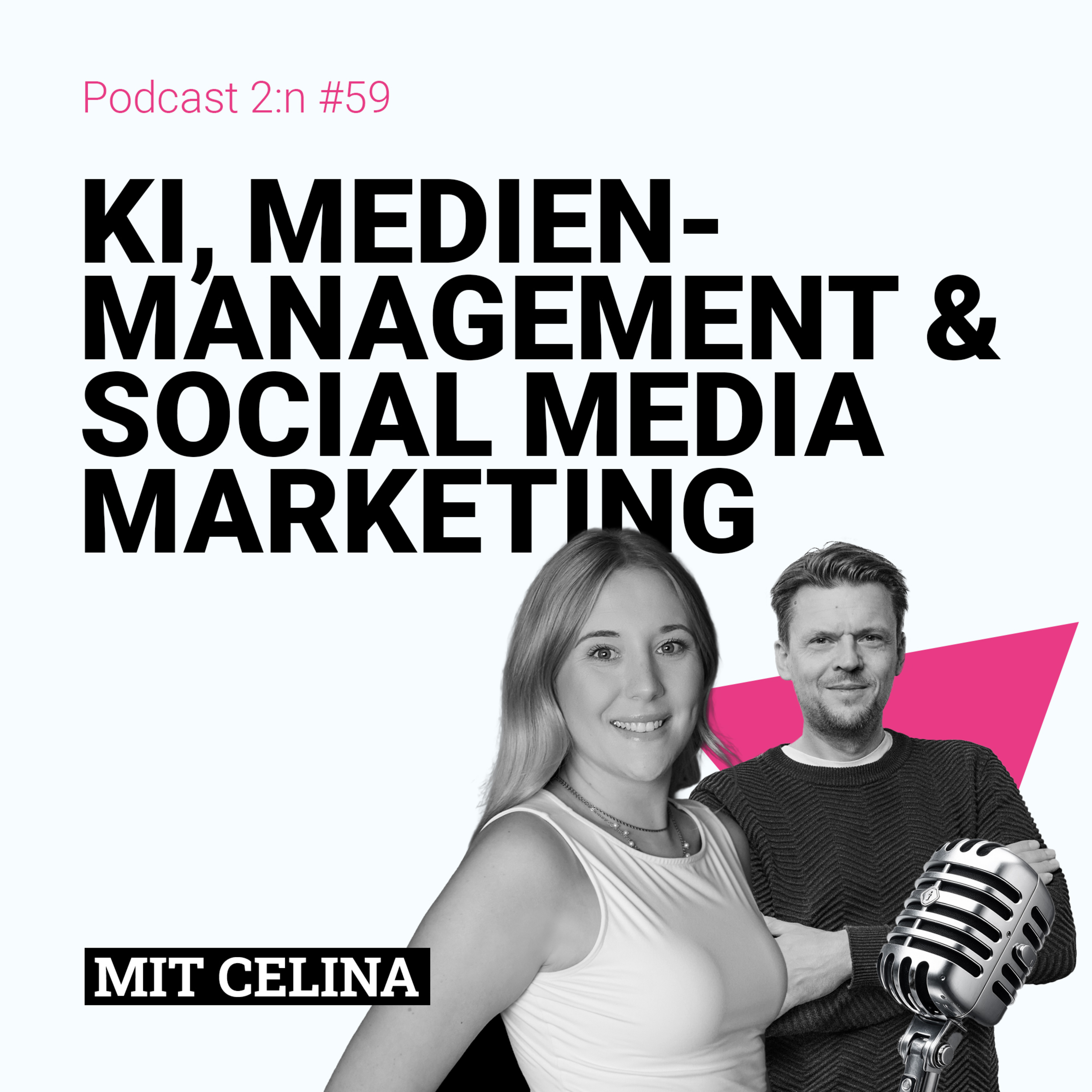 Podcast 2:n - Digitalisierung, Business, Gesellschaft und Bildung