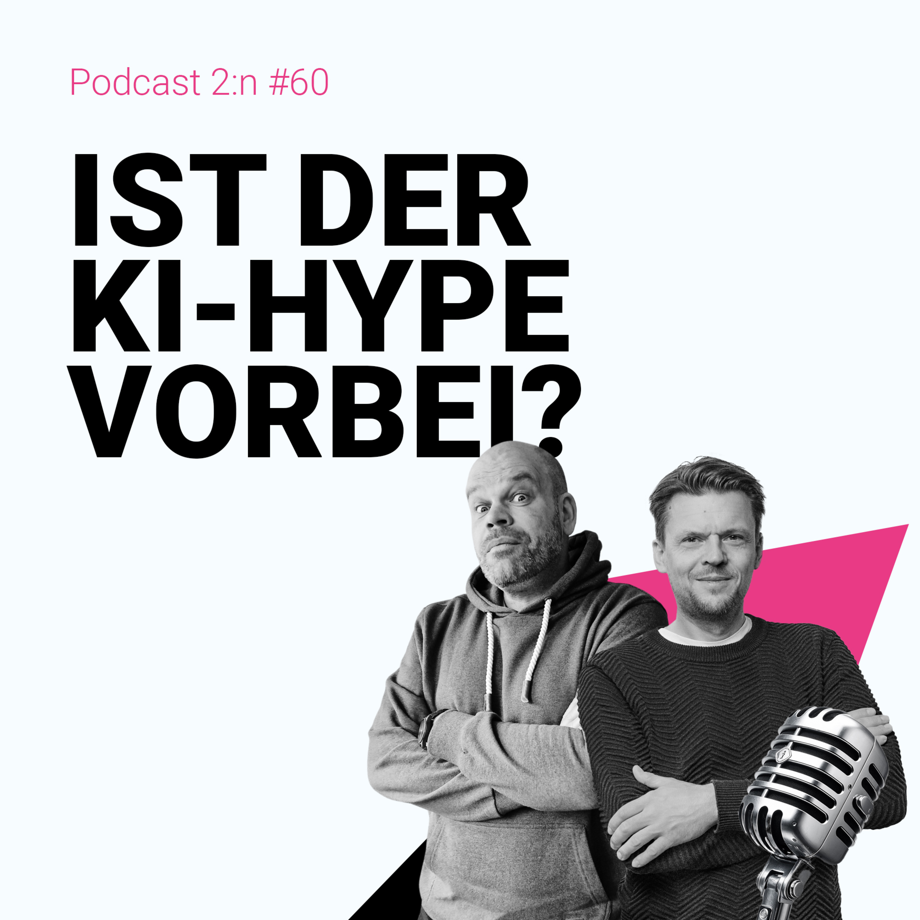 Podcast 2:n - Digitalisierung, Business, Gesellschaft und Bildung