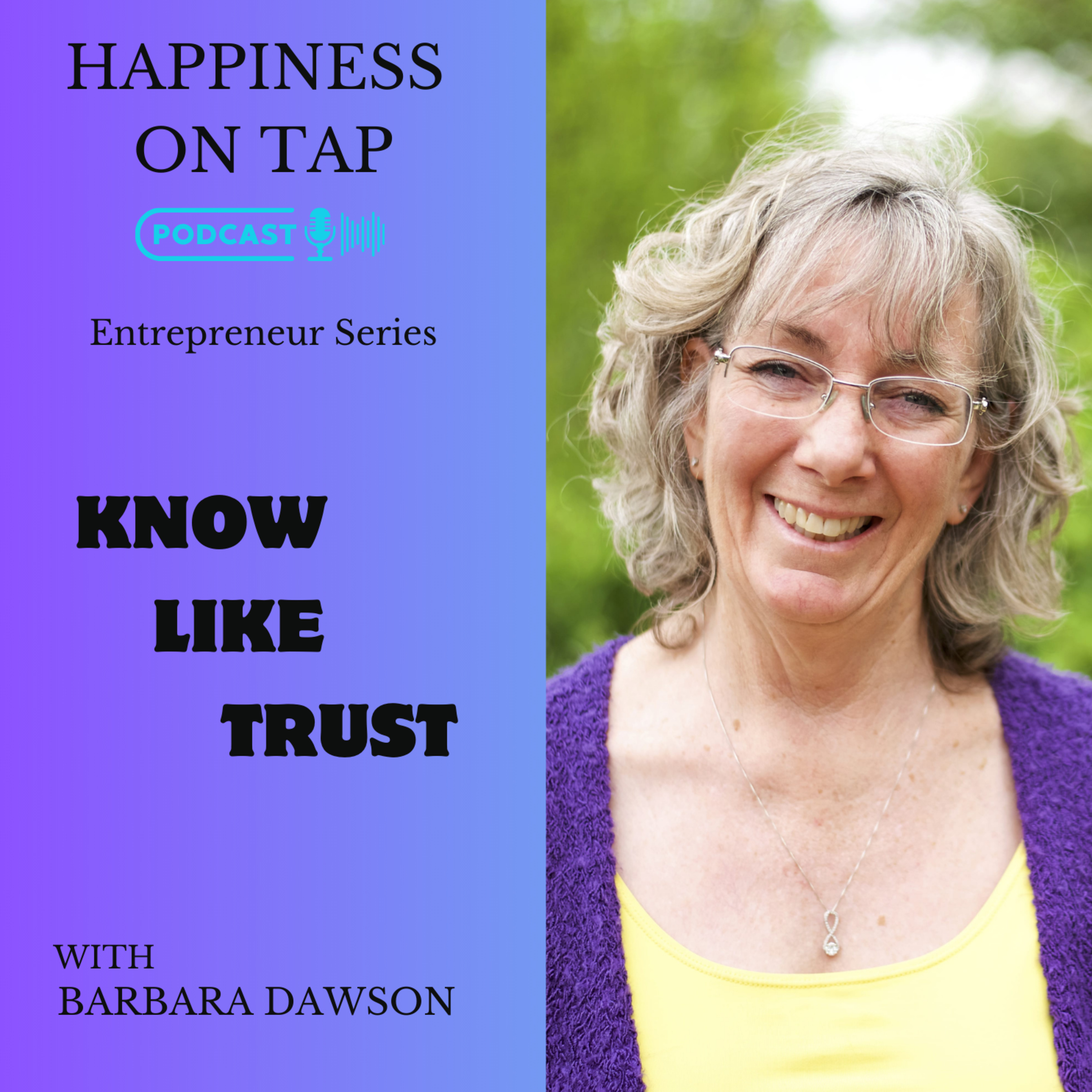 Know Like Trust with Barbara Dawson episode artwork