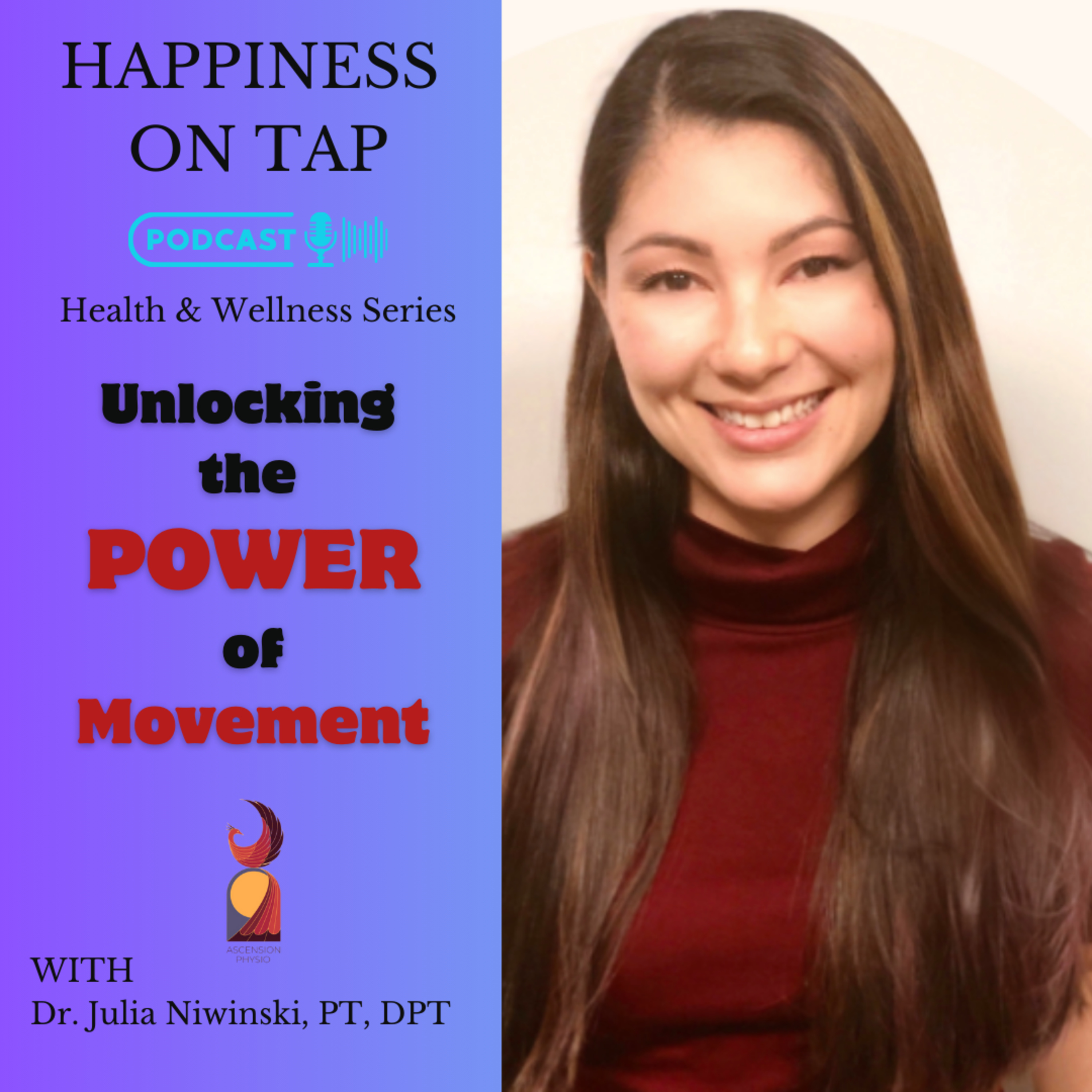 Unlocking the Power of Movement with Dr. Julia Niwinski episode artwork