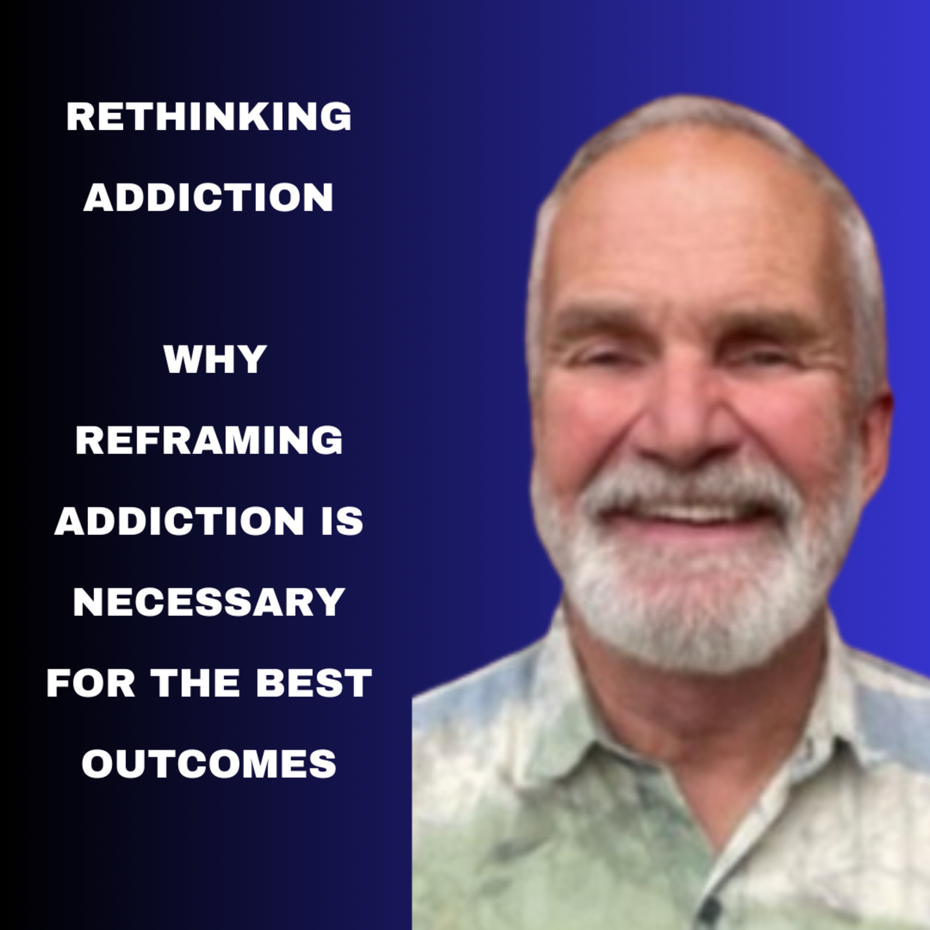 Rethinking Addiction episode artwork