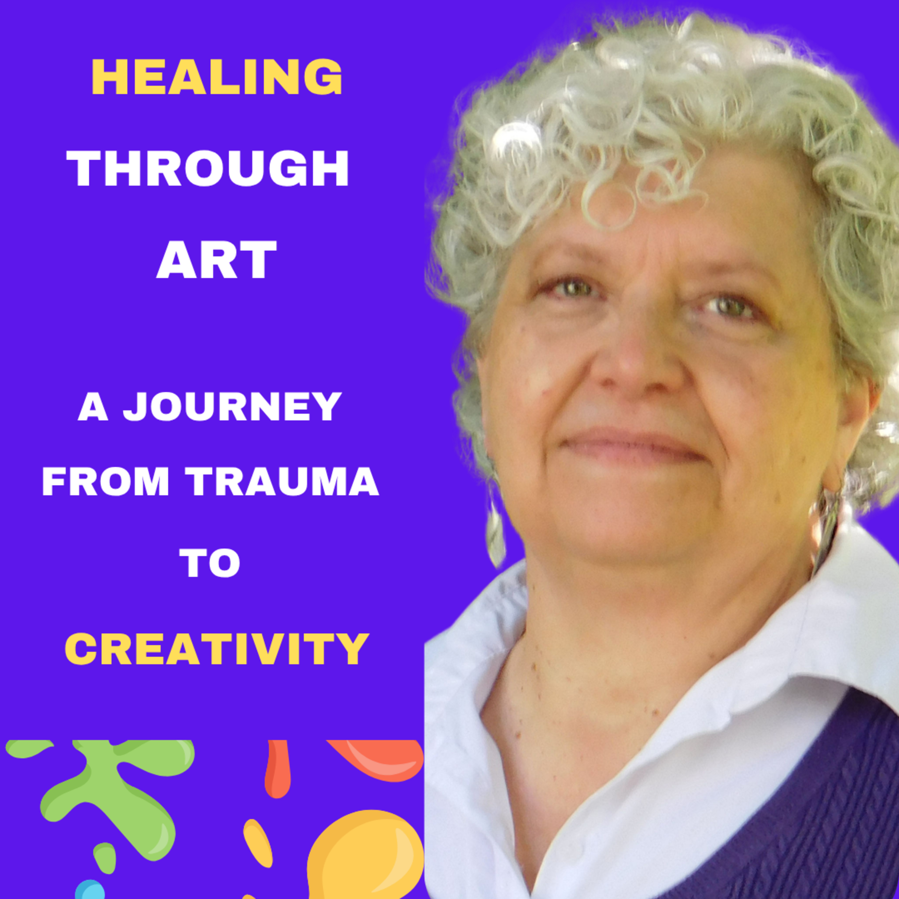 The Unexpected Way Art Heals Deep Wounds episode artwork